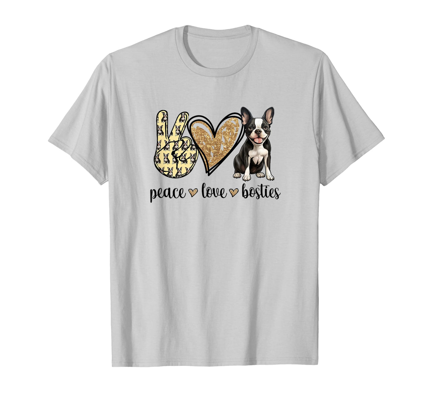 Peace Love Boston Terrier Dog Lover Men Women Girls Kids T-Shirt