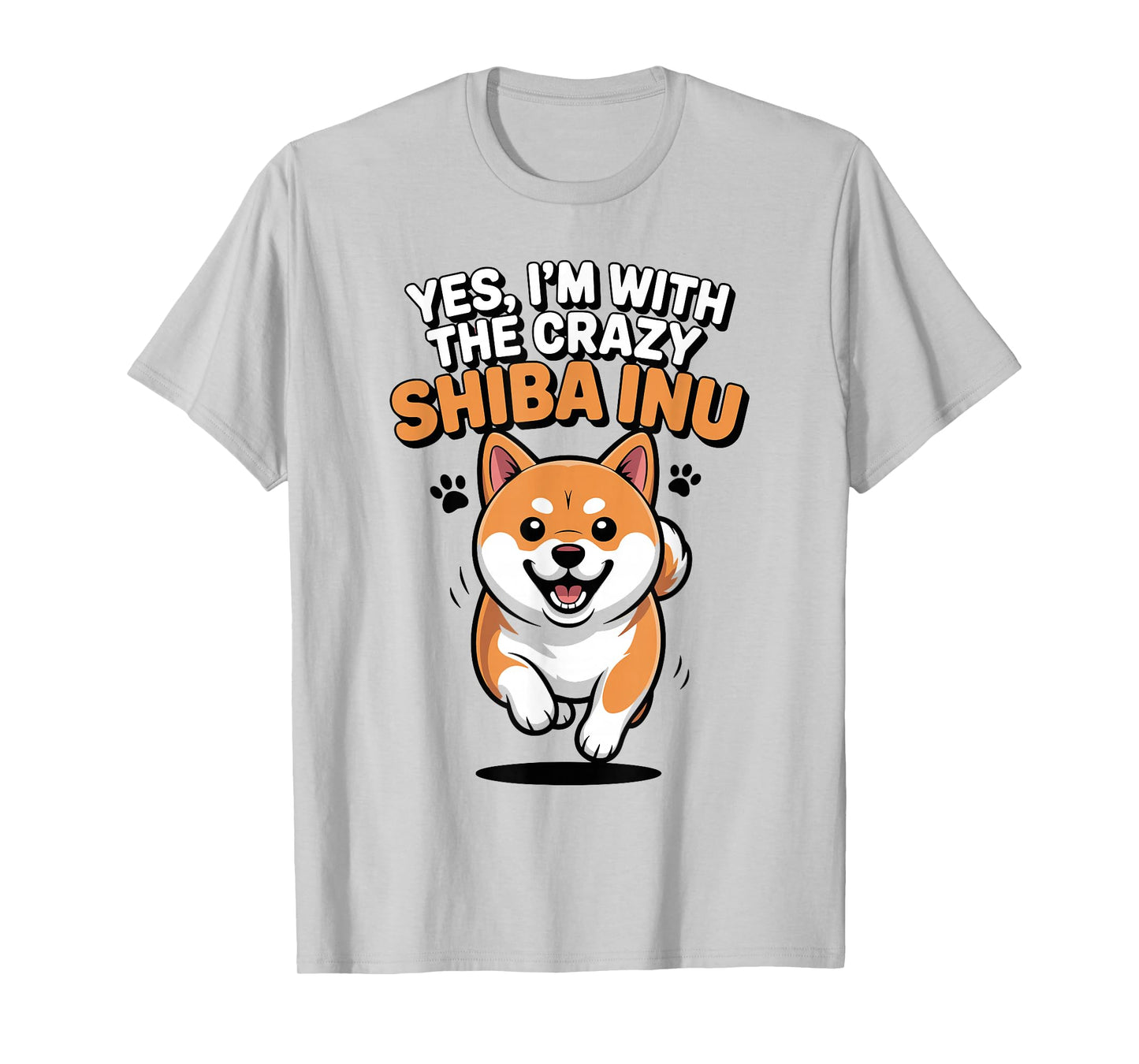 Funny Cute Pet Dog Japanese Yes I'm with The Crazy Shiba Inu T-Shirt