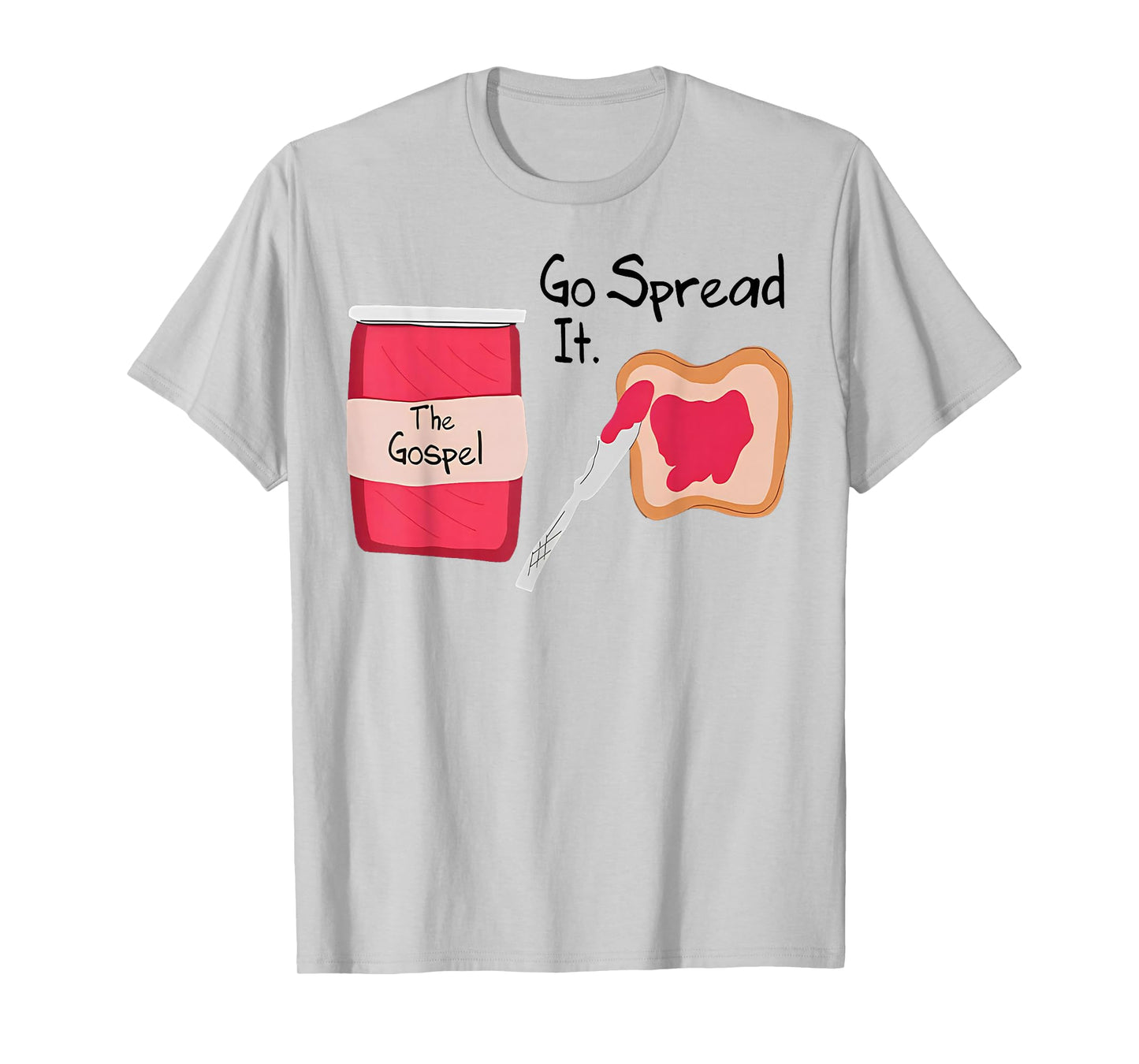 The Gospel Go Spread It T-Shirt