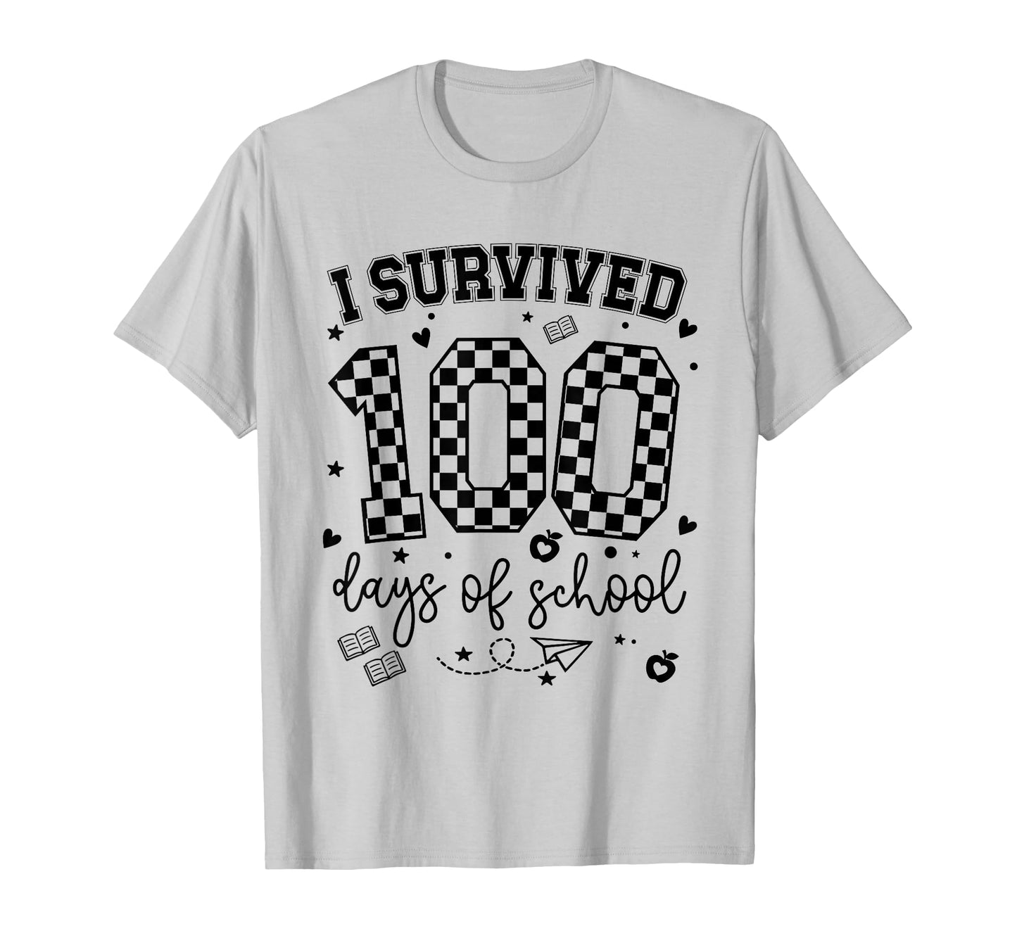 I Survived 100 Days of School Students Teachers 100th Day T-Shirt