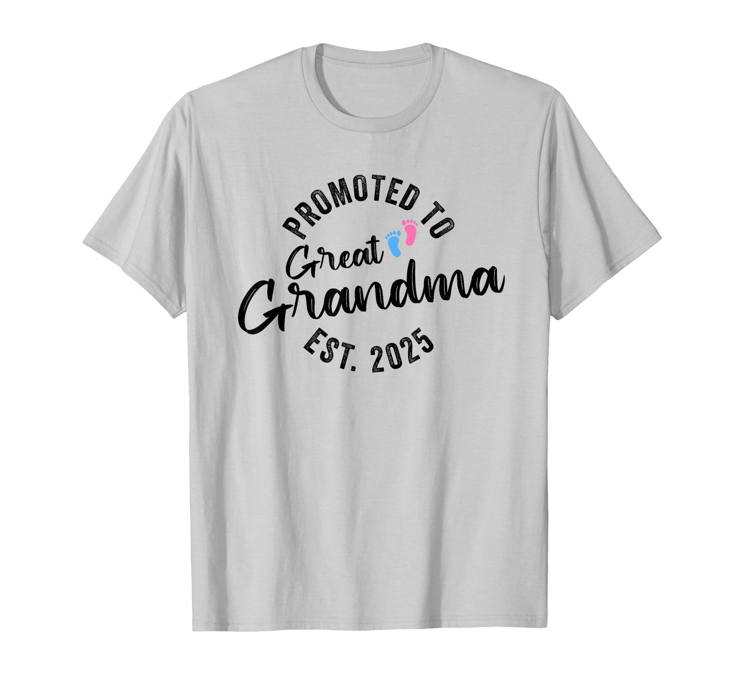 Promoted To Great Grandma 2025 T-Shirt