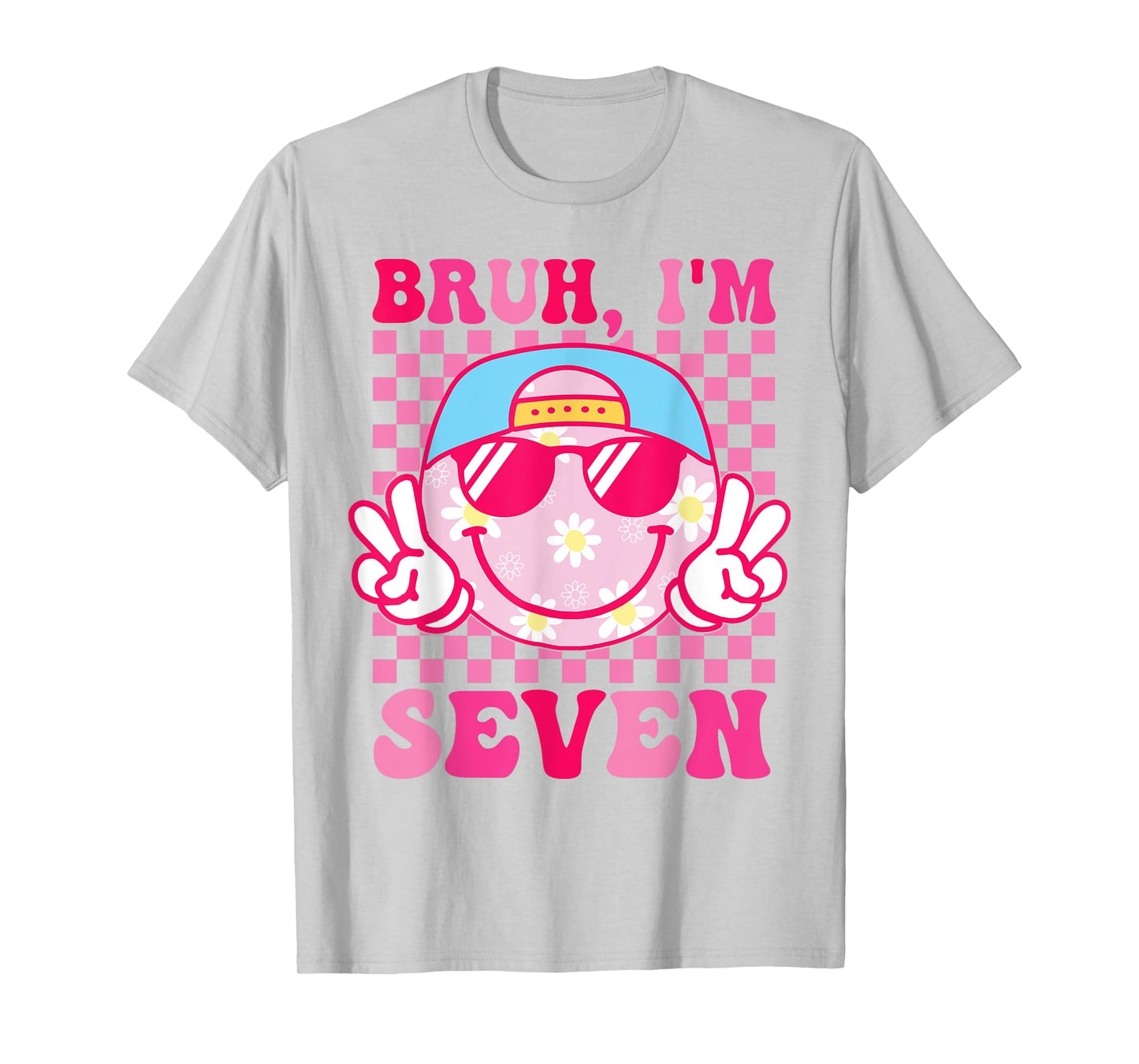 Bruh I'm Seven 7 7th Birthday Groovy Girls 7 Years Old T-Shirt