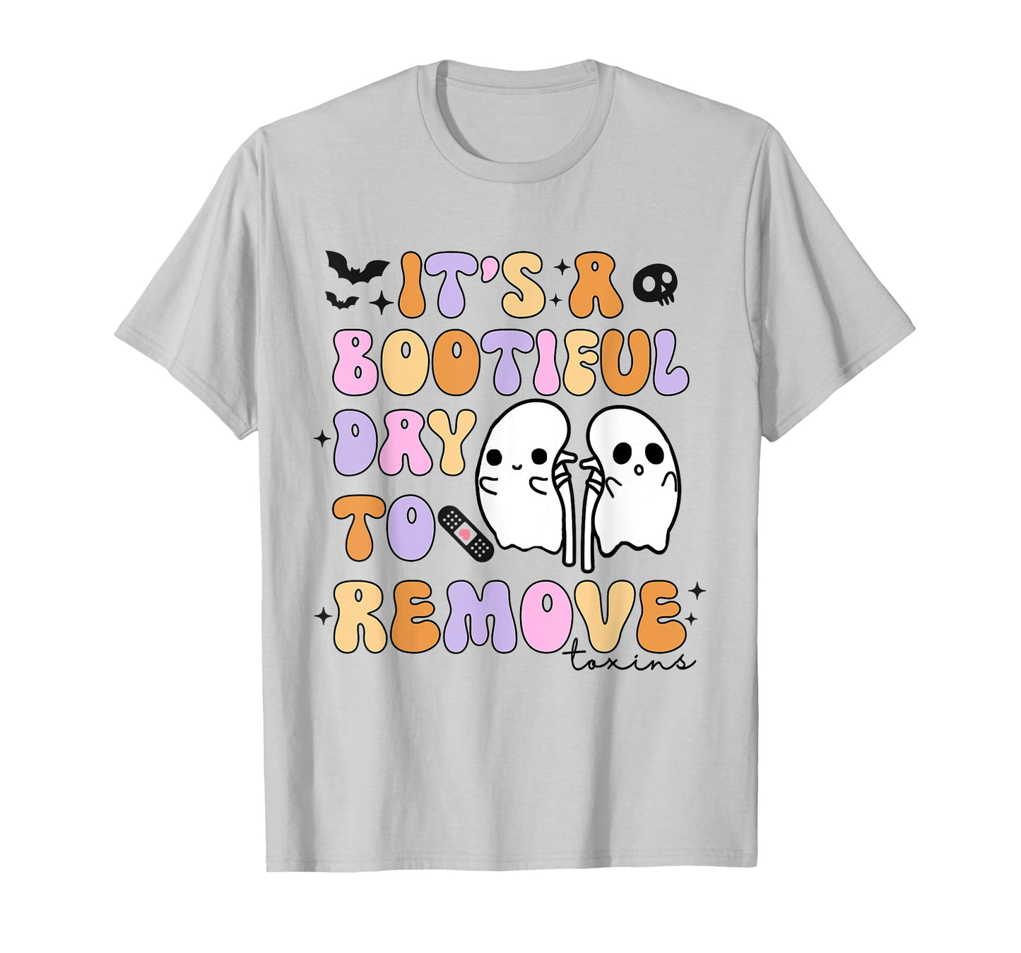 Its A Boo-tiful Day To Remove Toxins Dialysis Tech Halloween T-Shirt