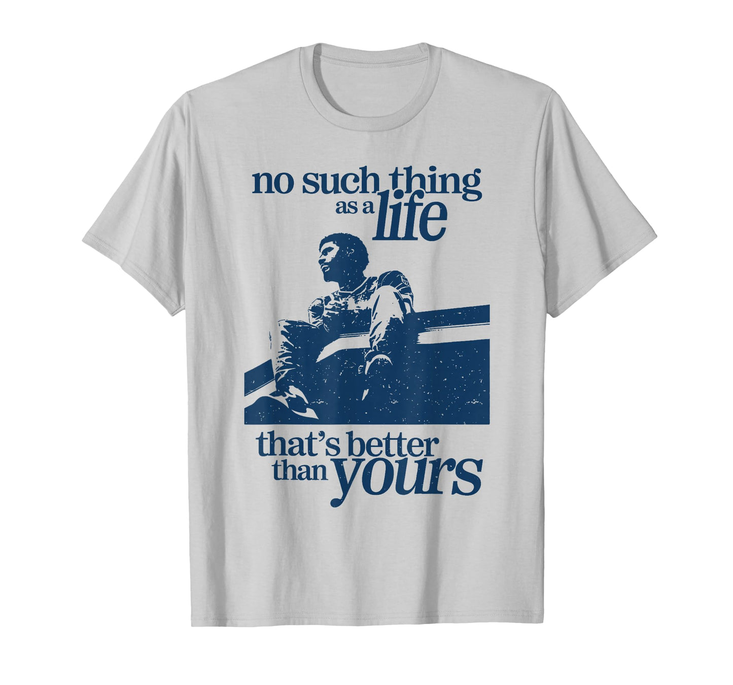 No Such Thing as a Lie That’s Better Than Yours T-Shirt