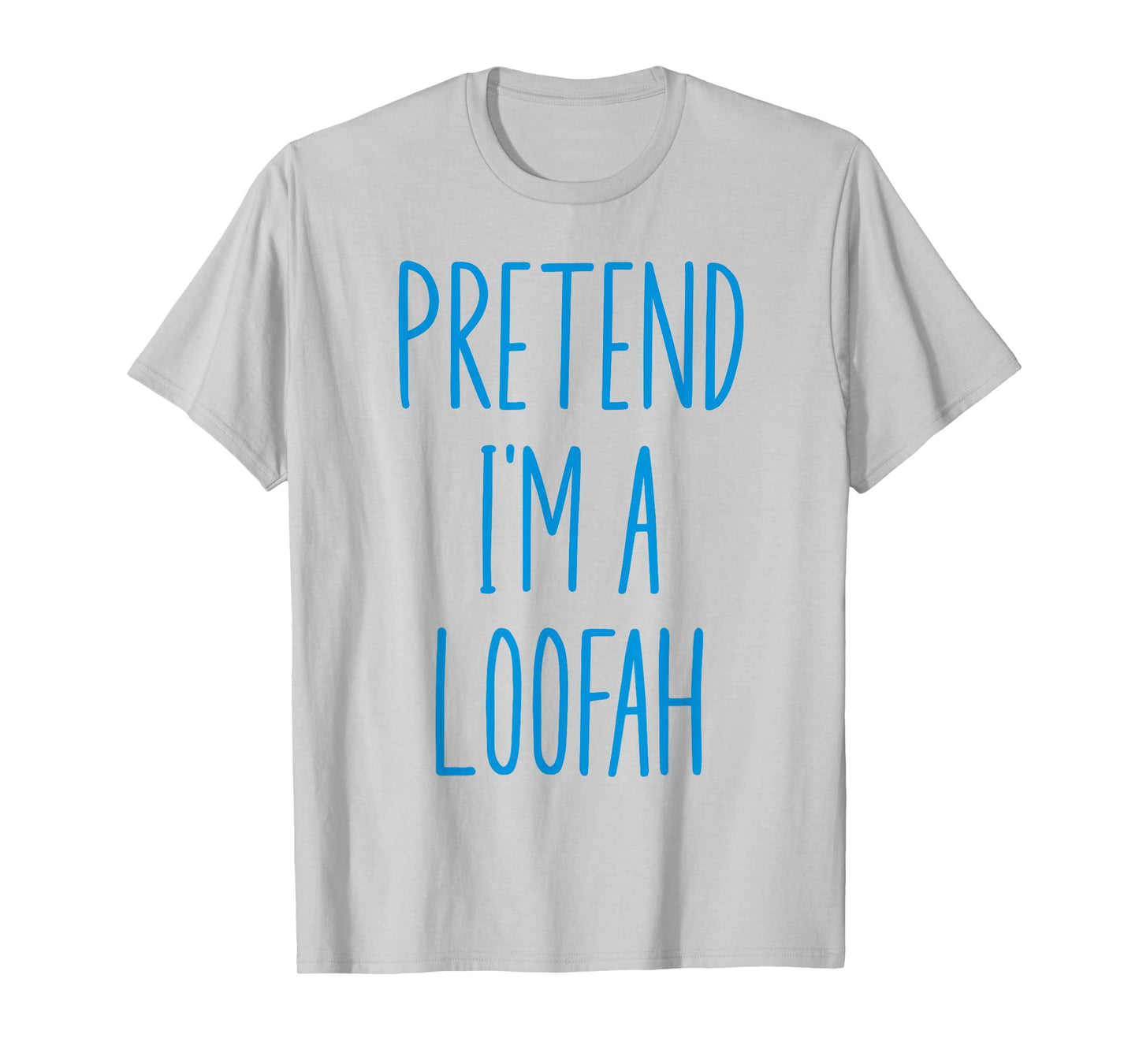 Pretend I'm A Loofah Bath Sponge Halloween Costume T-Shirt
