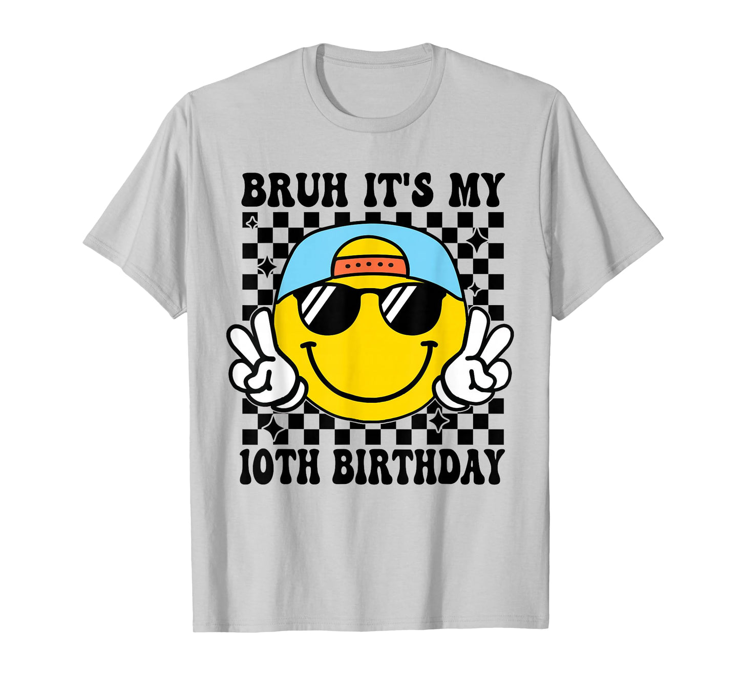 Bruh It's My 10th Birthday 10 Year Old Birthday Boys Girls T-Shirt