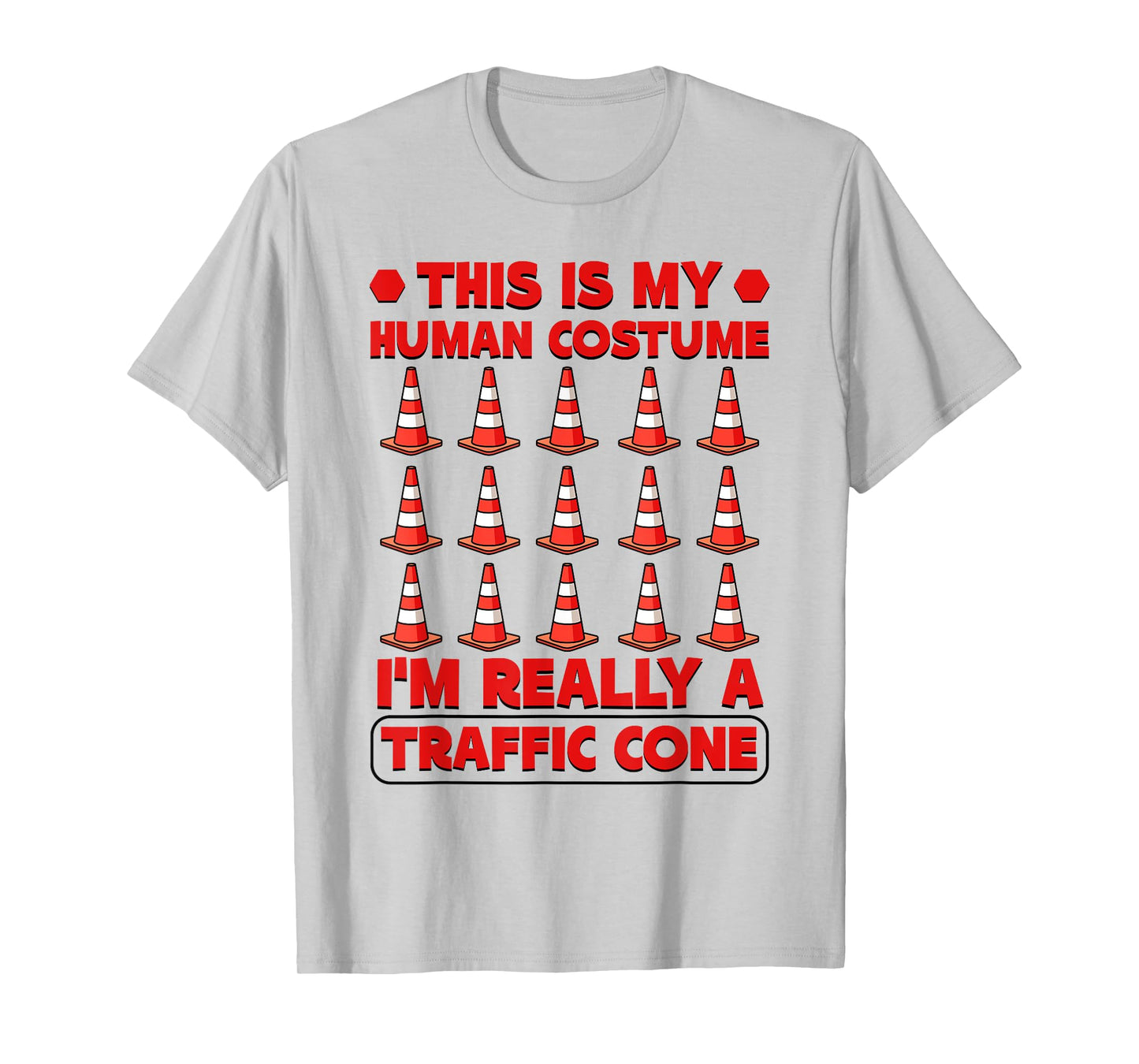Funny Halloween Costume I'm Really A Traffic Cone T-Shirt