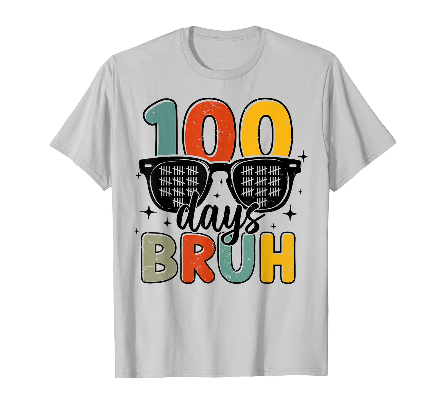 Bruh 100 Days of School 100th Day of School Sunglasses Boys T-Shirt