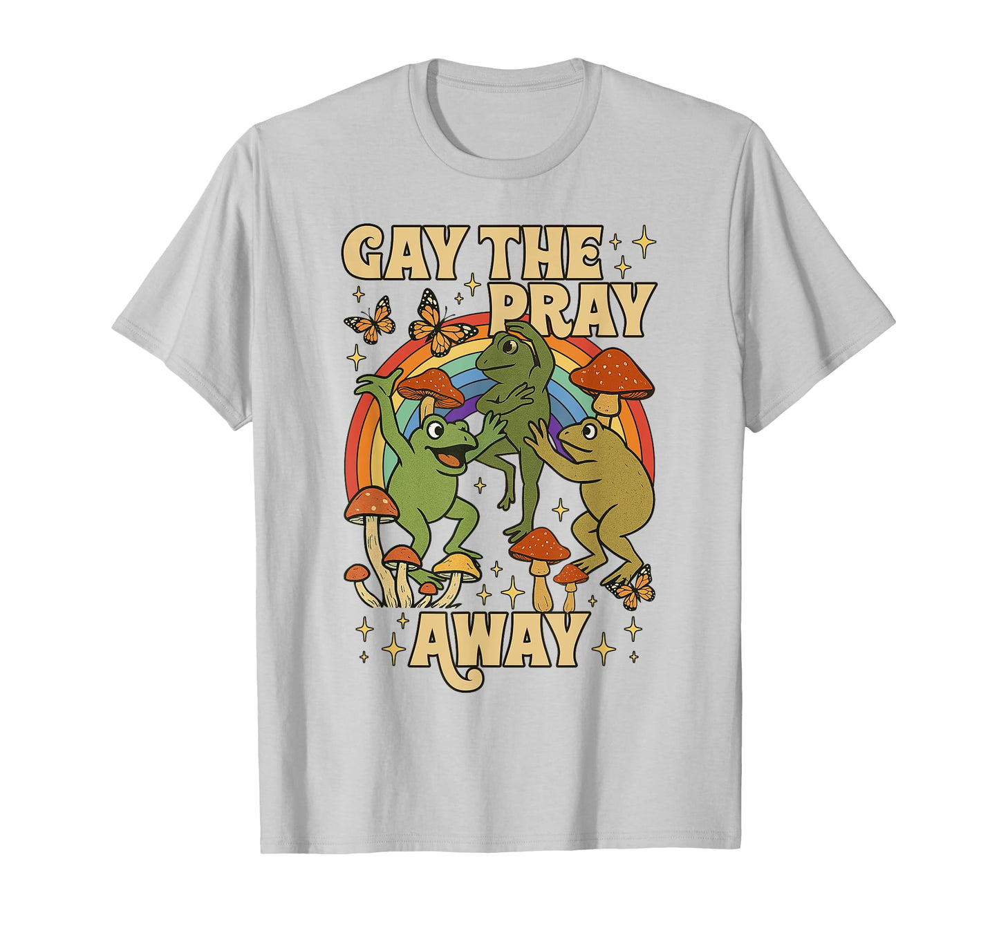Retro Gay the Pray Away Funny Gay Frog LGBTQ Pride Cute T-Shirt