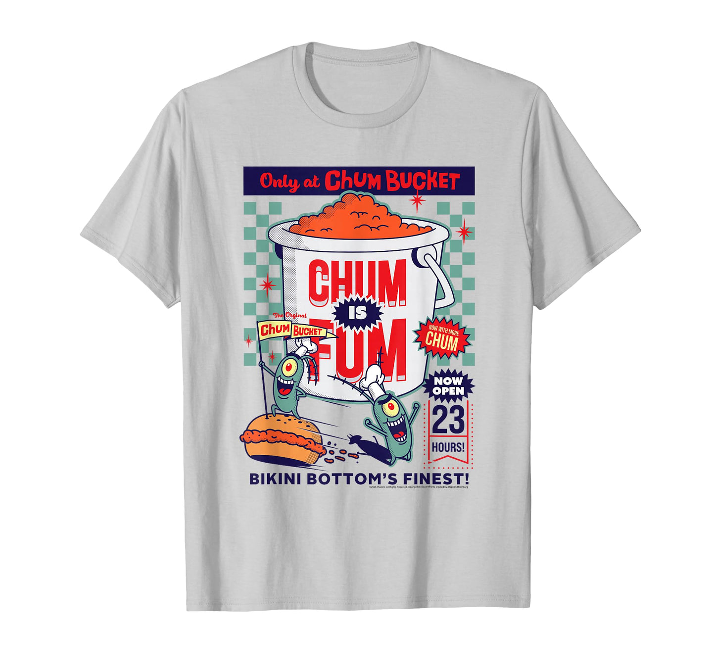 SpongeBob SquarePants Plankton Chum Bucket Chum is Fum T-Shirt