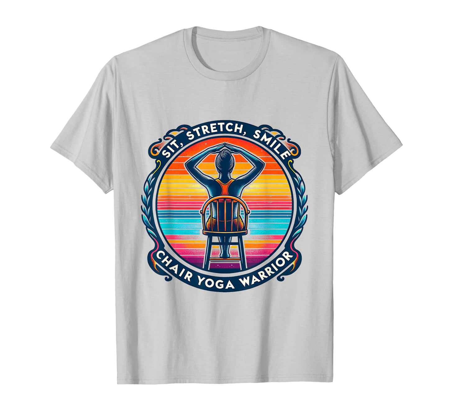Chair Yoga Warrior - Sit, Stretch, Smile T-Shirt