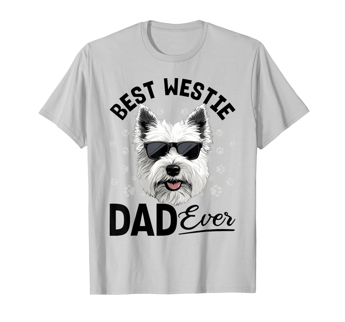 West Highland White Terrier Westie Dog Breed Best Westie Dad T-Shirt for Men Women Girls Kids
