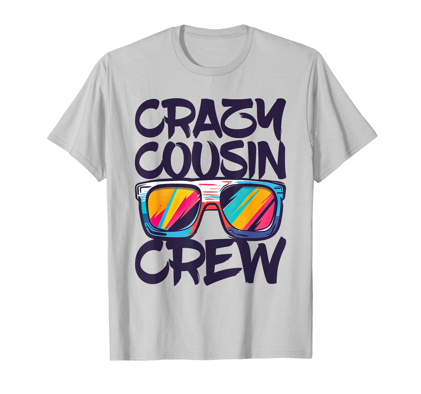 Crazy Cousin Crew Shirt Adults Kids Boy Girl Matching T-Shirt