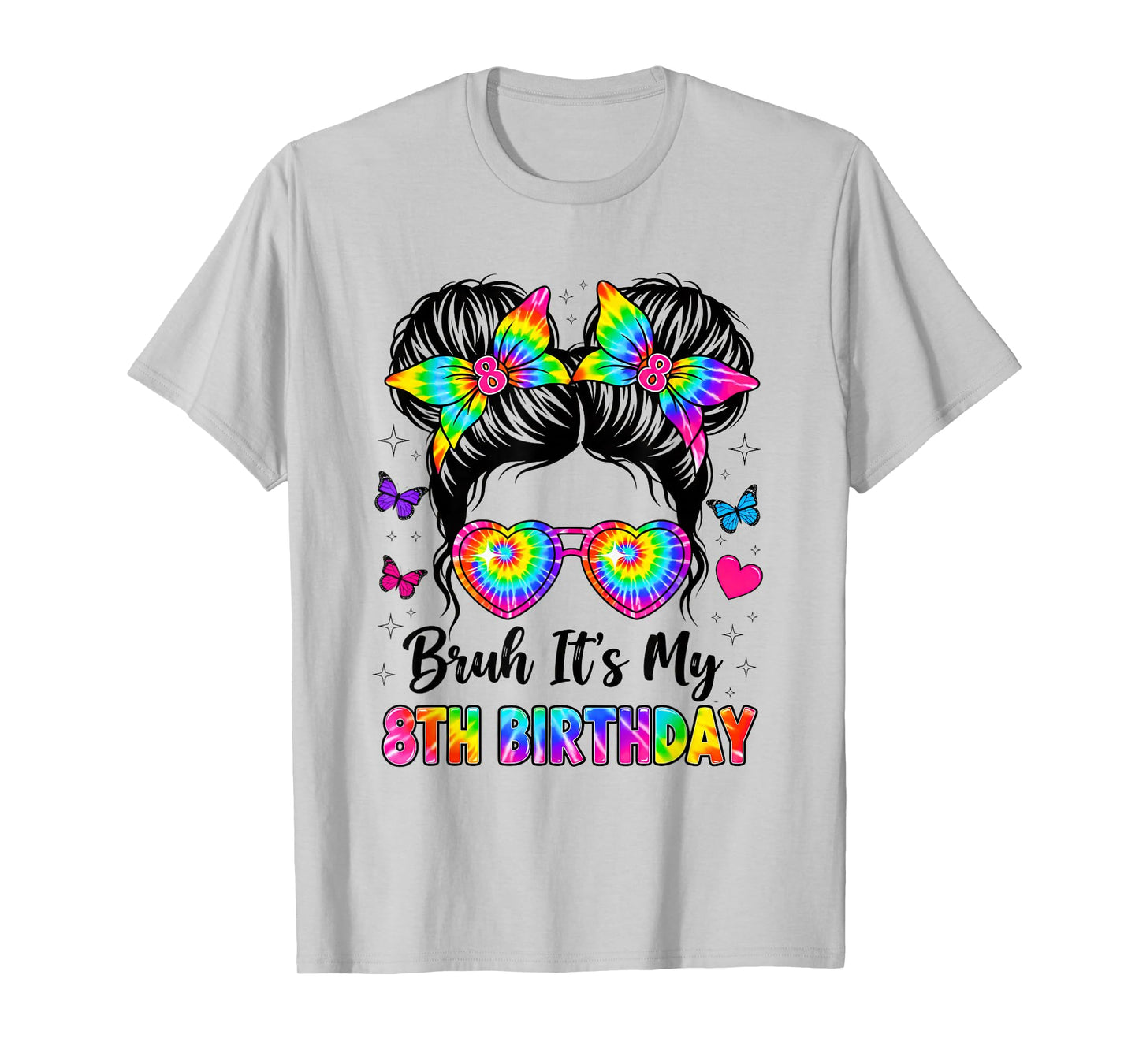 Bruh It's My 8th Birthday 8 Years Old Girl Birthday T-Shirt