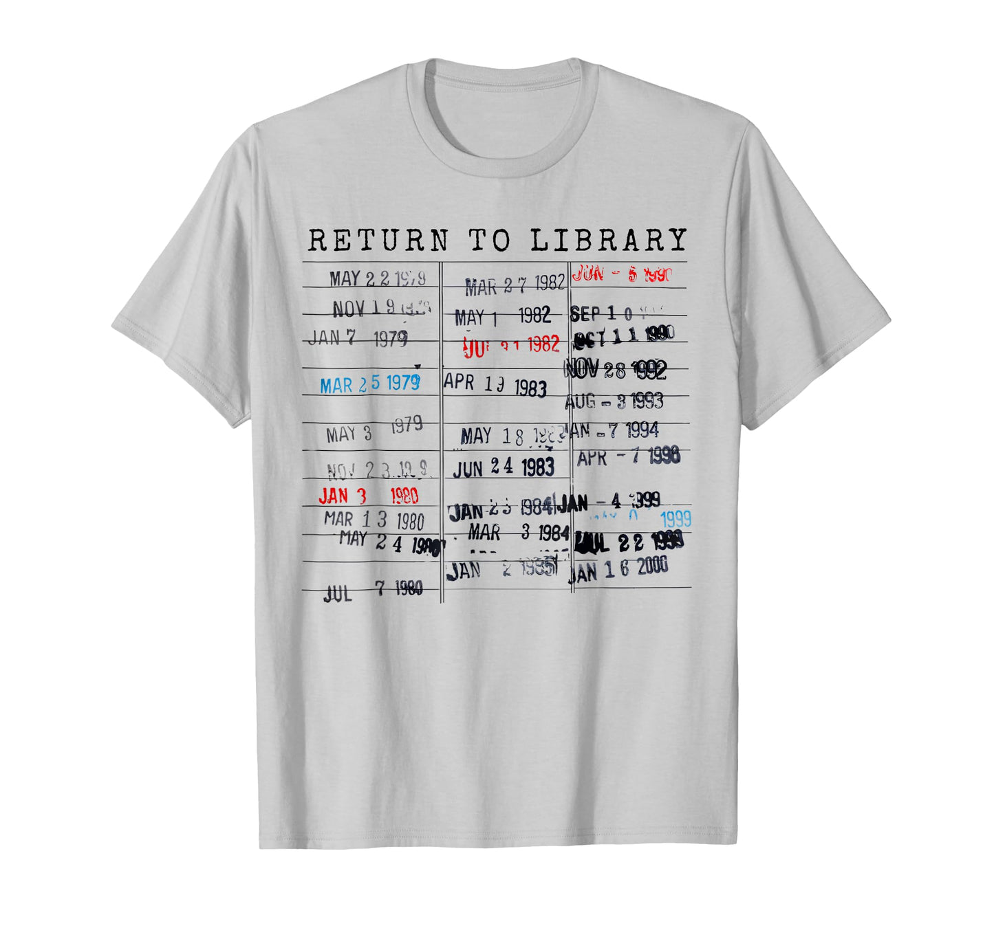 Library Card Due Date Stamp Book Lover Reading Vintage Read T-Shirt