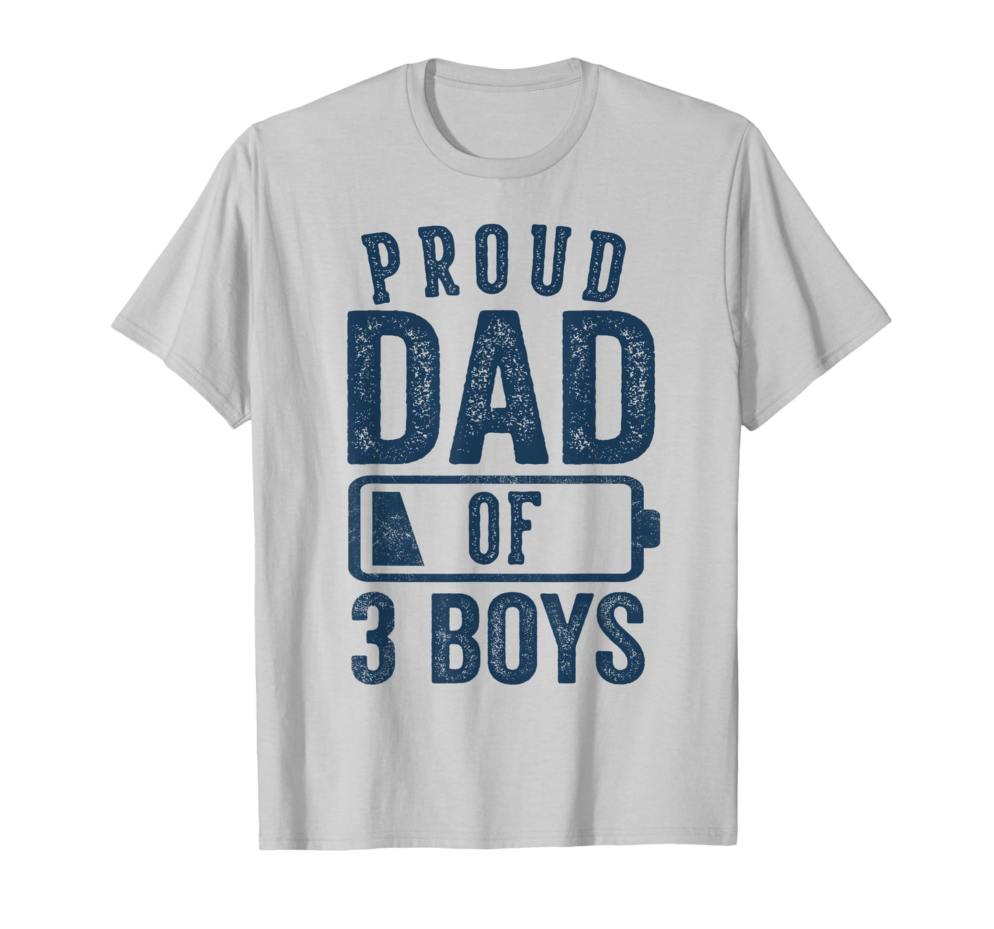 Proud Dad of 3 Boys Gifts Daddy of Three Sons T-Shirt