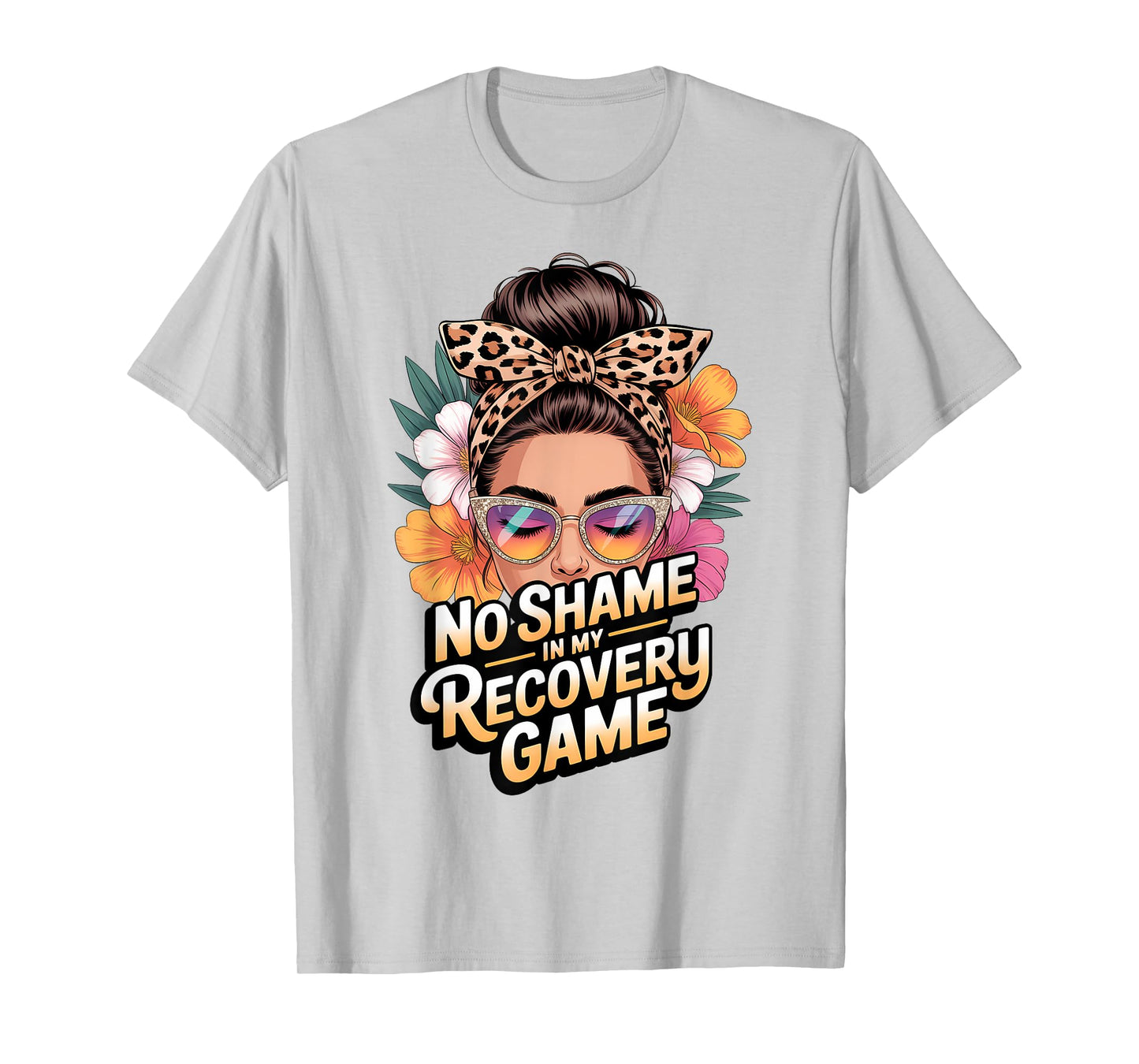 No Shame in My Recovery Game Floral Sober AA/NA Anniversary T-Shirt