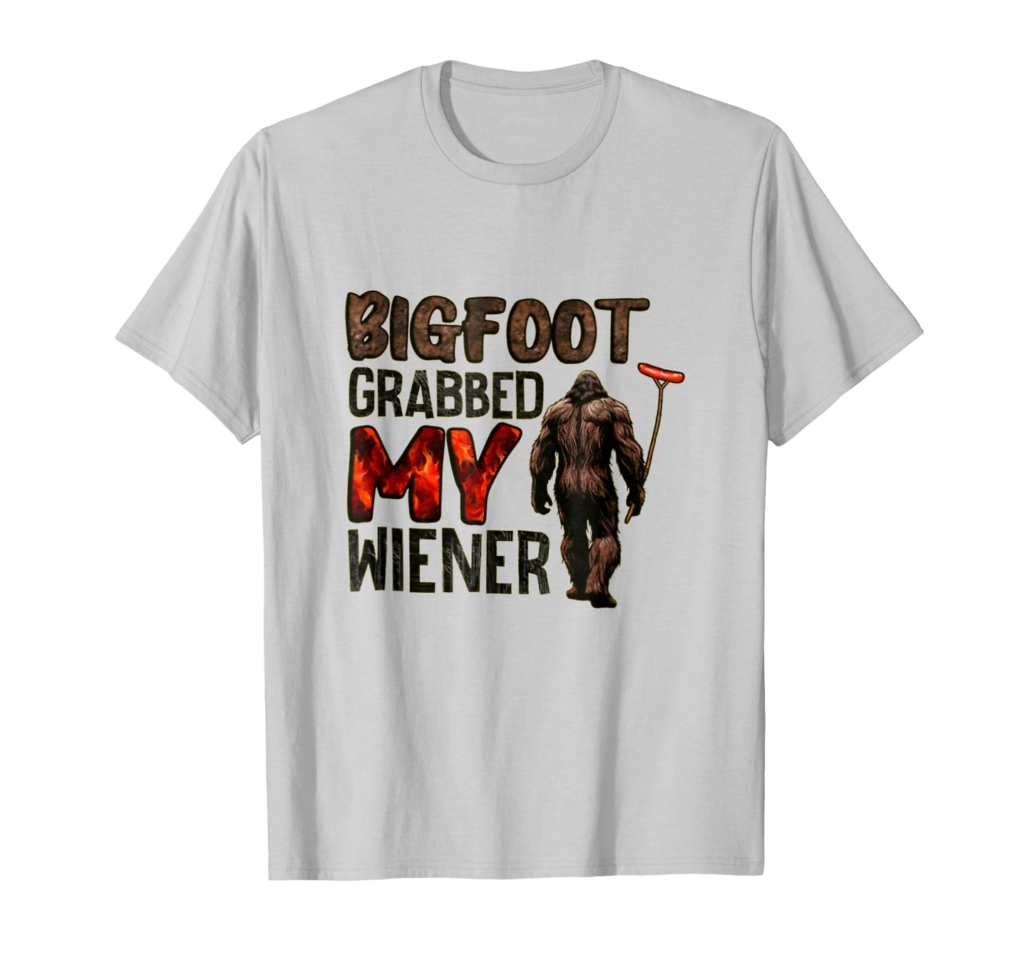 Funny retro bigfoot, Bigfoot Grabbed My Wiener design T-Shirt