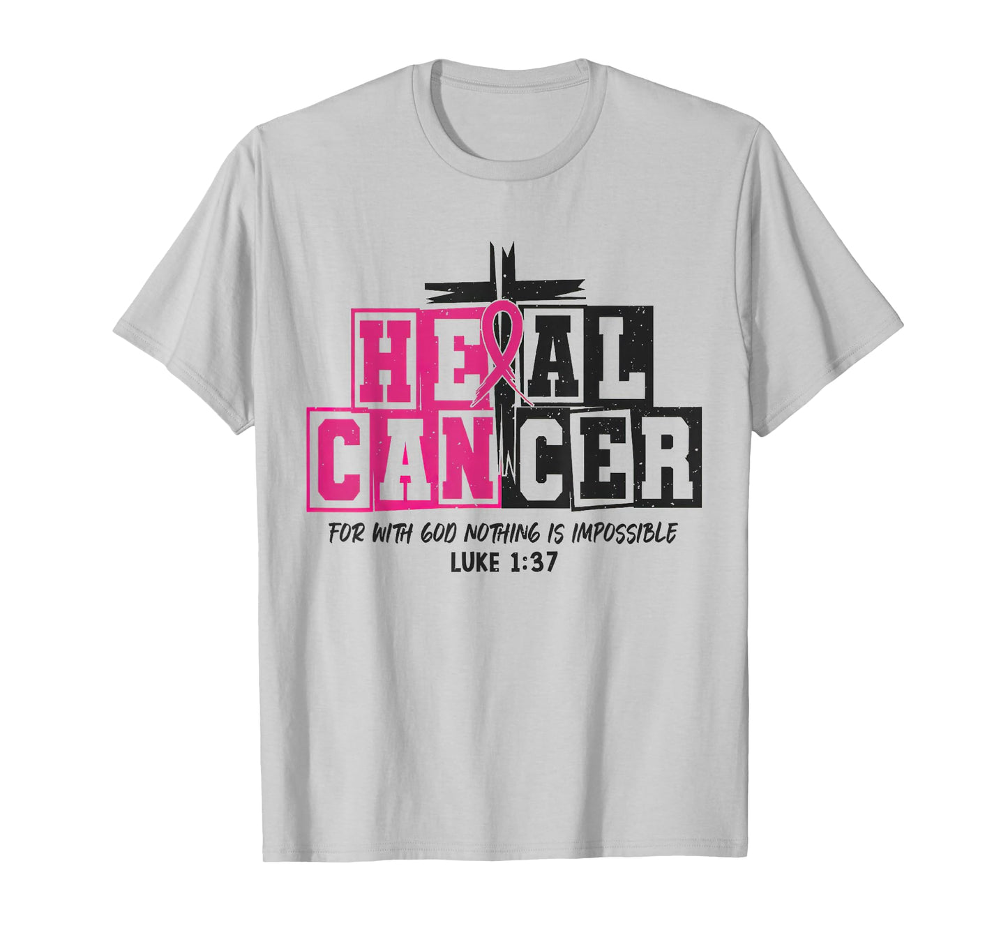 He Can Heal Cancer Pink Ribbon Breast Cancer Month T-Shirt