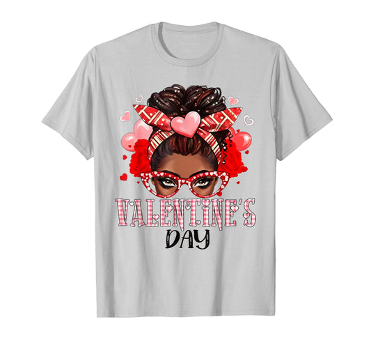 Happy Valentine's Day Messy Bun African American Girls Women T-Shirt