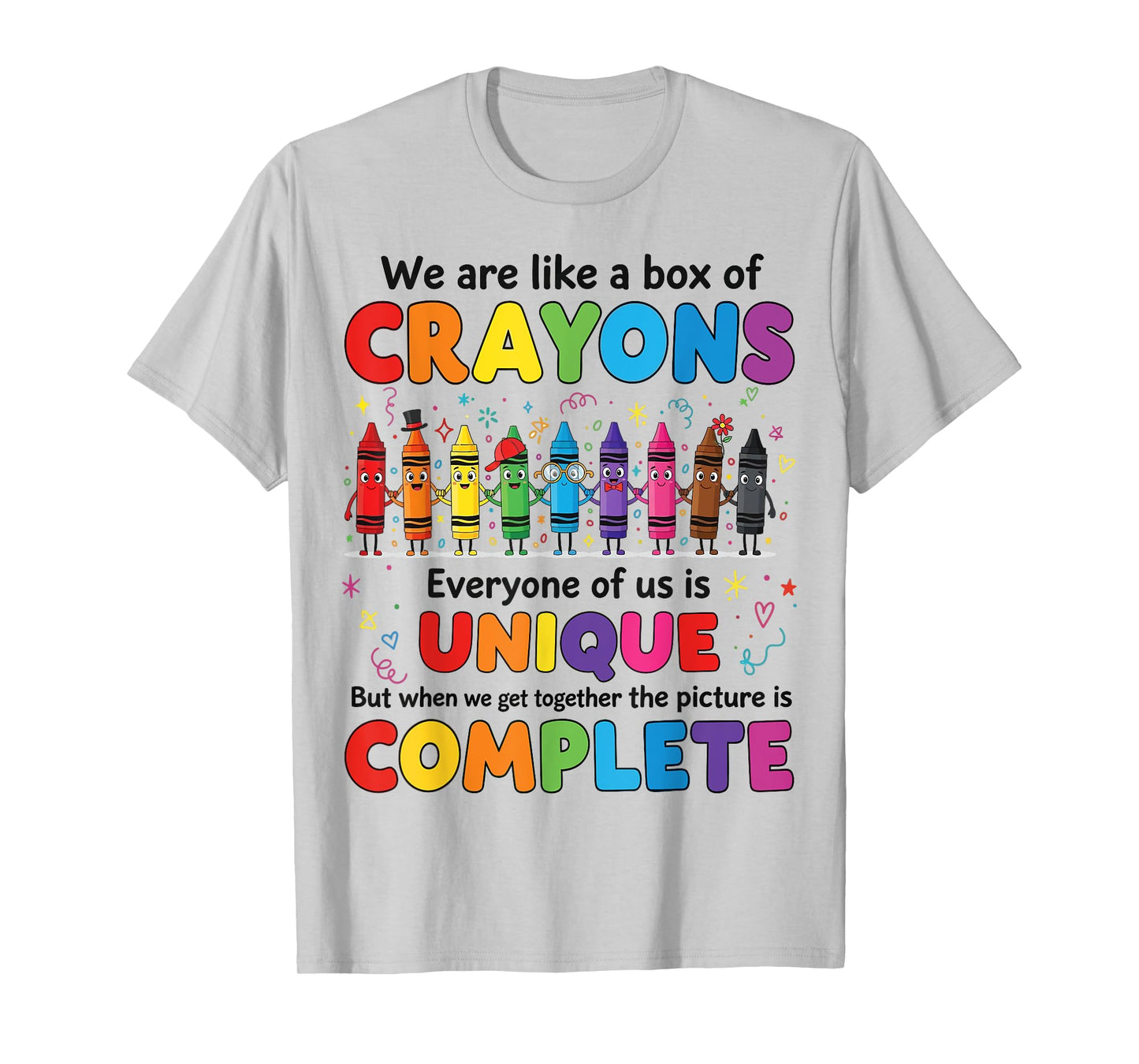 Teacher We are Like a Box of Crayons Funny Back to School T-Shirt