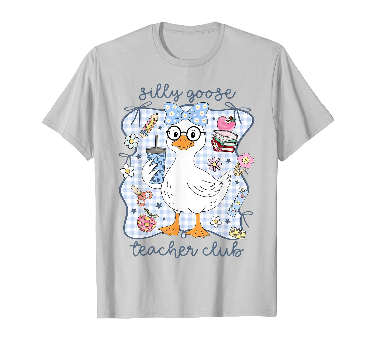 Silly Goose Teacher Club Back to School Funny First Day T-Shirt