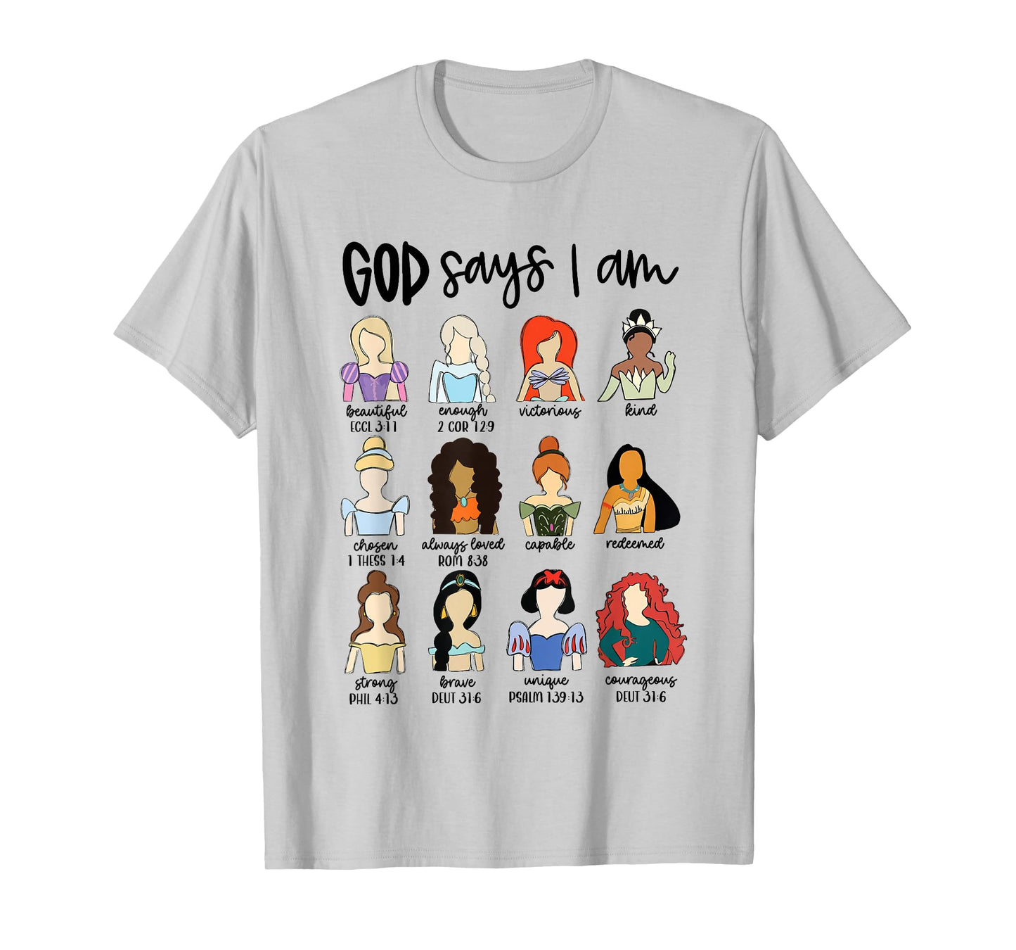 God Says I Am Princess Bible Verse Christian Jesus Religious T-Shirt