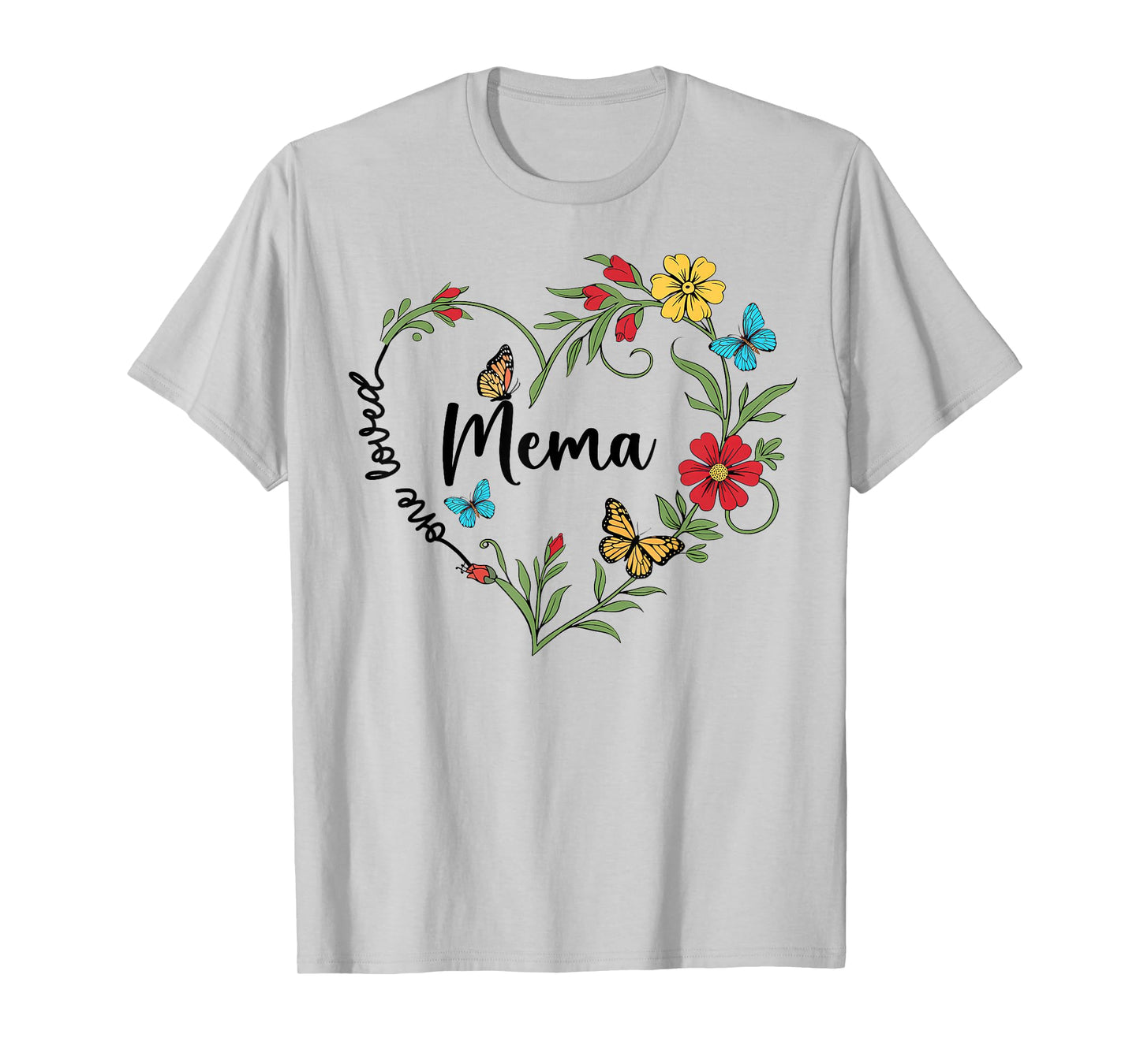 Floral One Loved Mema Heart Mom Grandma Women Mother's Day T-Shirt