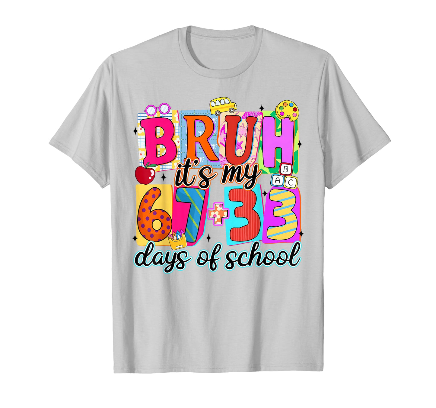 Bruh It's My 67 Plus 33 Days of School Six Seven Meme Kid T-Shirt