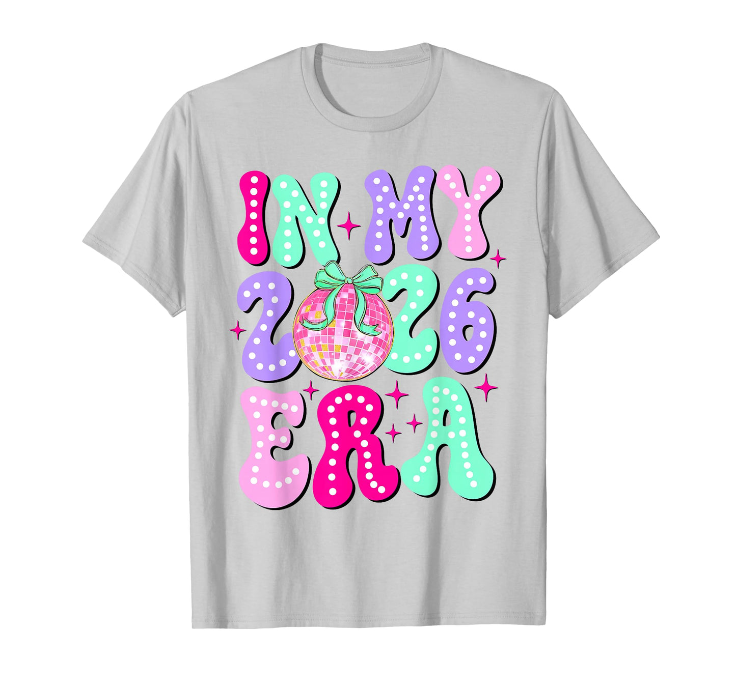 in My 2026 Era Happy New Year 2026 Party Girls Kids Toddlers T-Shirt
