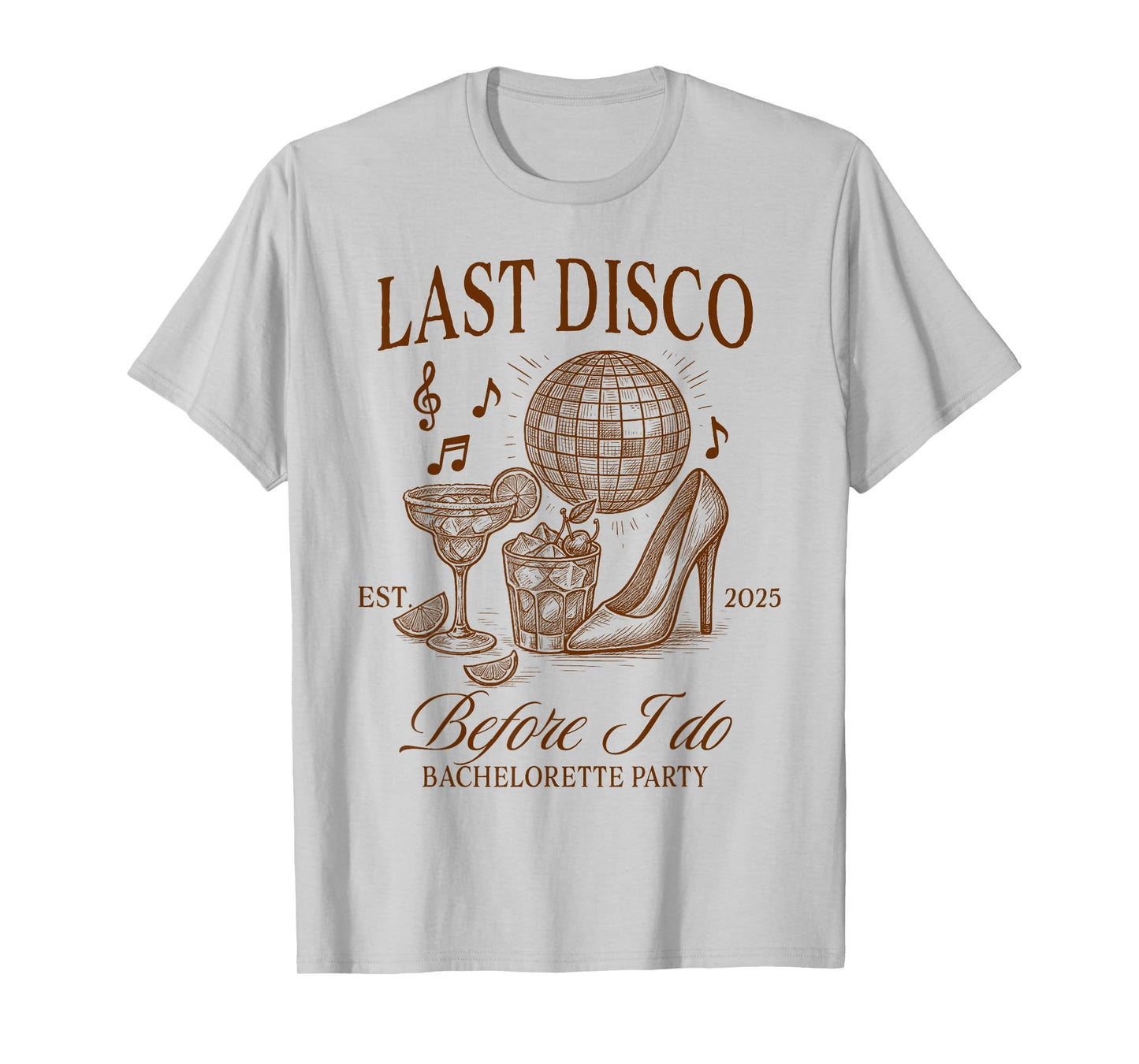 Bride To Be Dancing Queen Last Disco 2025 Bachelorette Party T-Shirt