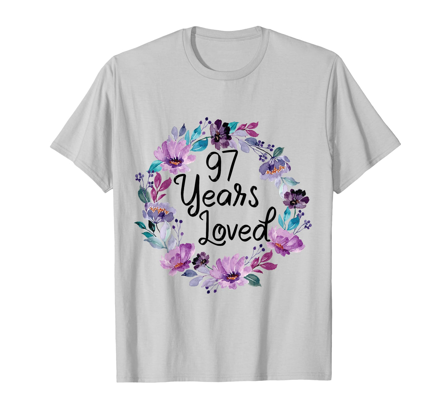 Floral 97 Years Old 97th Birthday Women's 97 Years Loved T-Shirt