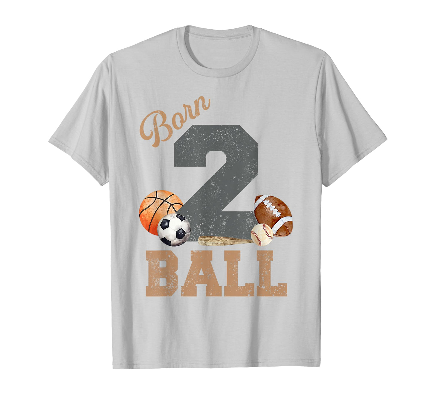 Born 2 Ball 2nd Birthday Sports 2 Year Old Boy Second Bday T-Shirt