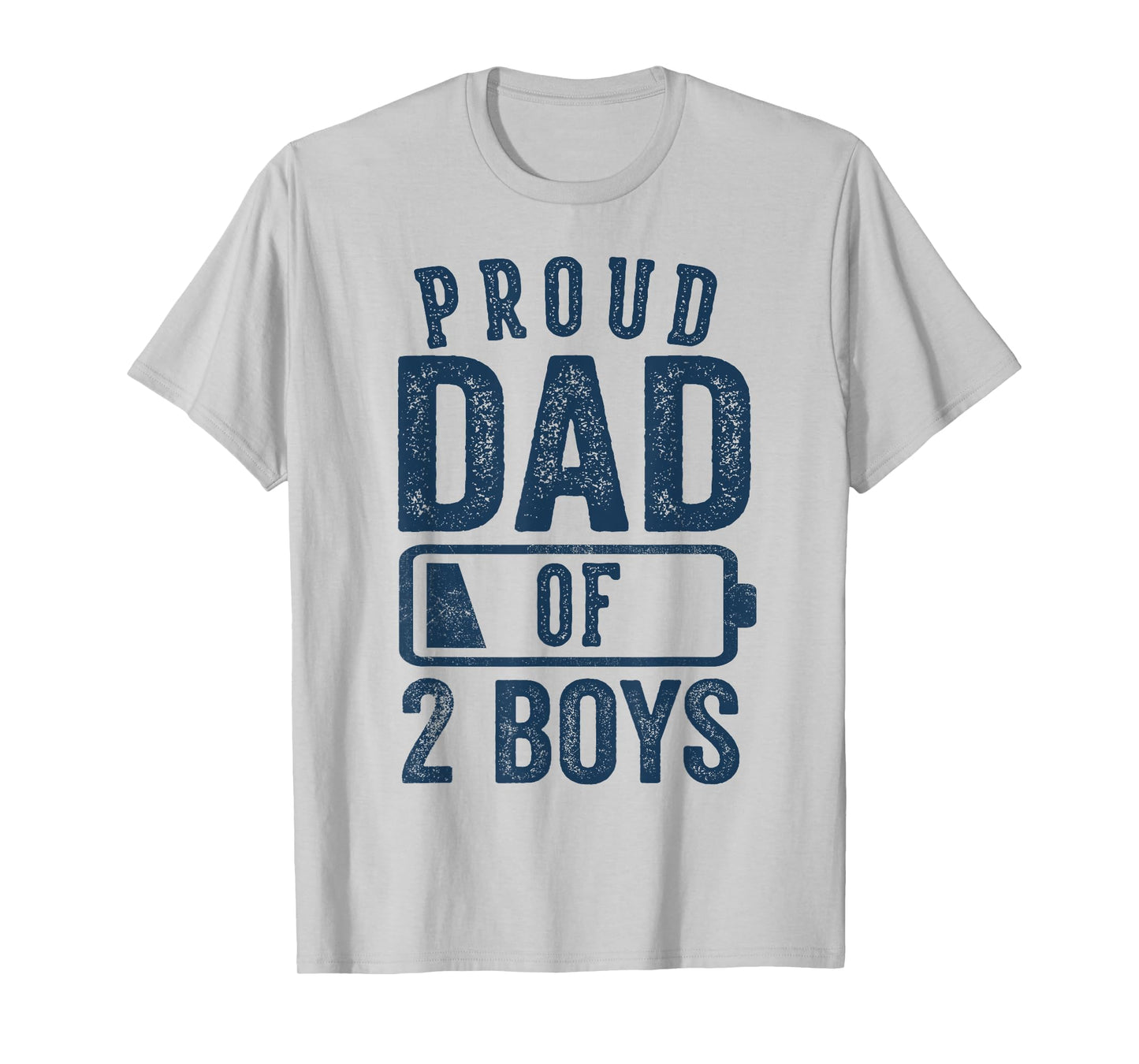 Proud Dad of 2 Boys Gifts Daddy of Two Sons T-Shirt