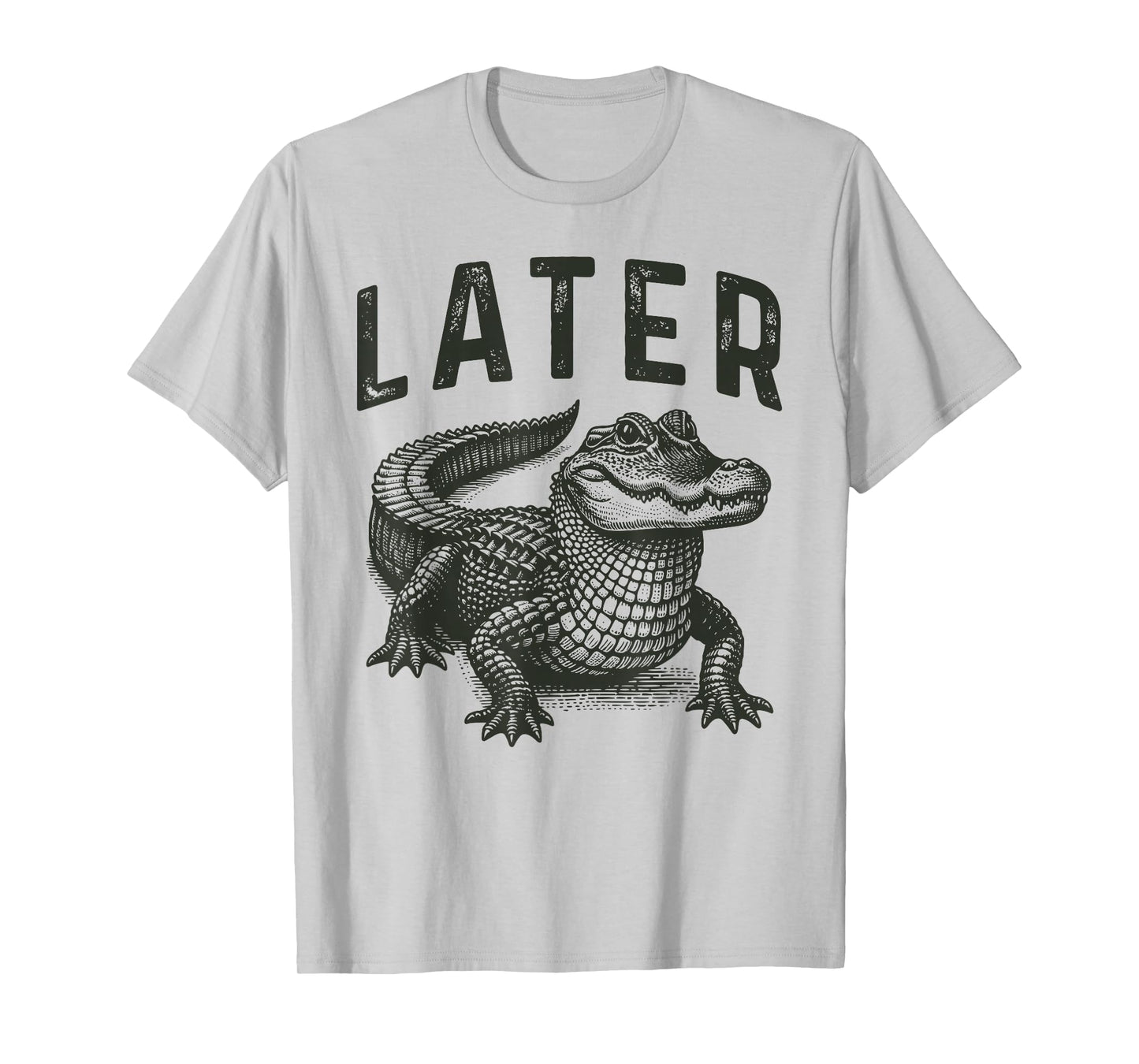 Funny Alligator Crocodile Pun for Men & Women Later Gator T-Shirt