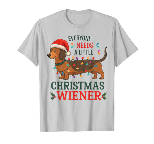 Christmas Dachshund Everyone Need Weiner Dog Pajamas Toddler T-Shirt
