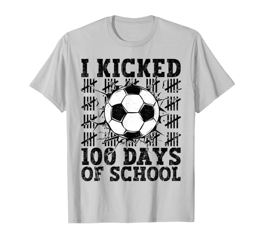 I Kicked 100 Days of School Soccer 100th Day Sport Kids Boys T-Shirt