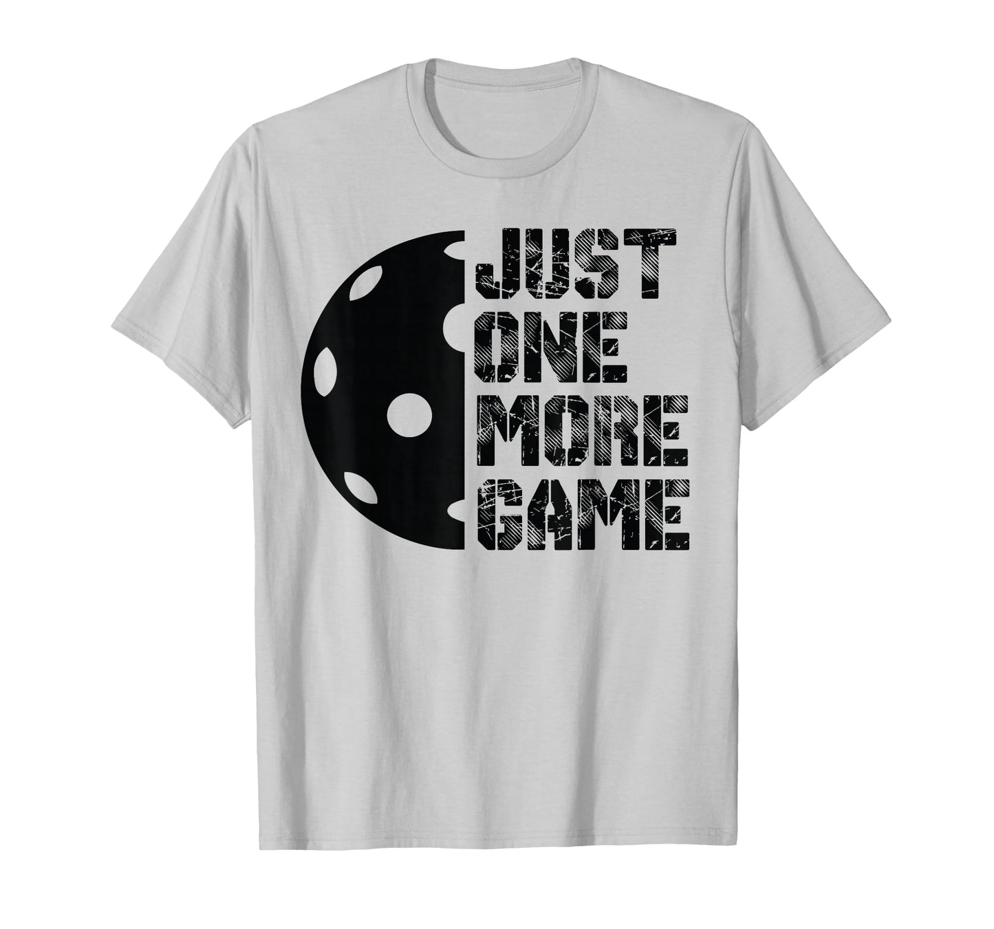 Cool Pickleball just one More Game Funny Meme Humor T-Shirt