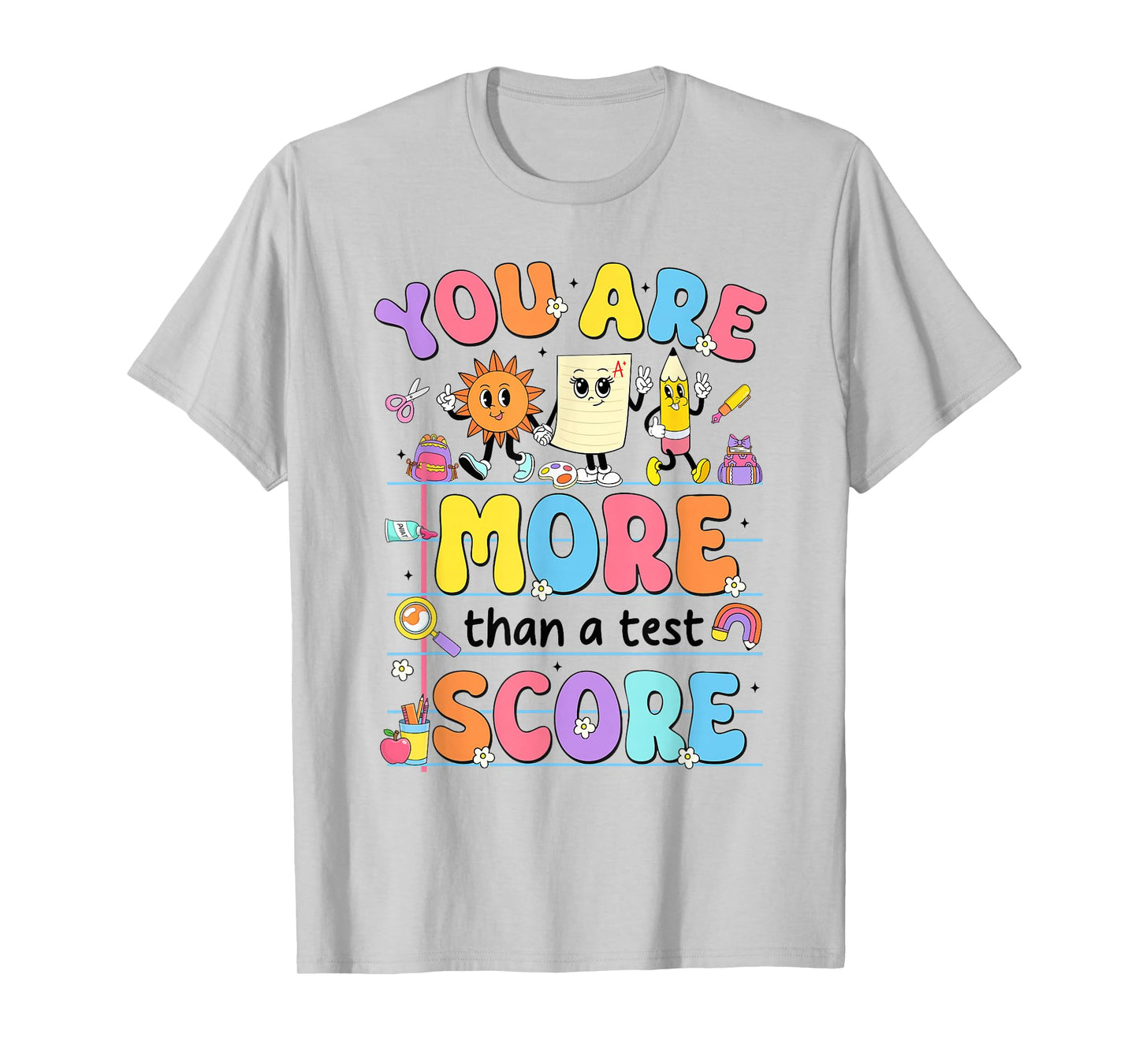 Groovy Testing Day Teacher You are More Than A Test Score T-Shirt