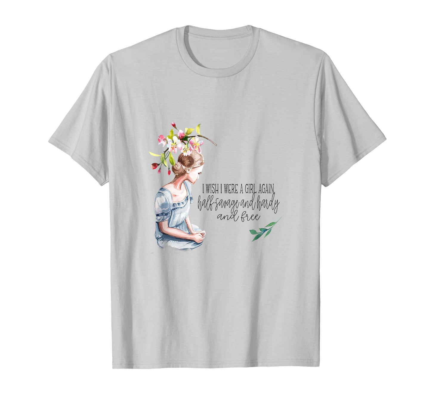 I Wish I were a Girl Again Wuthering Heights Quote T-Shirt