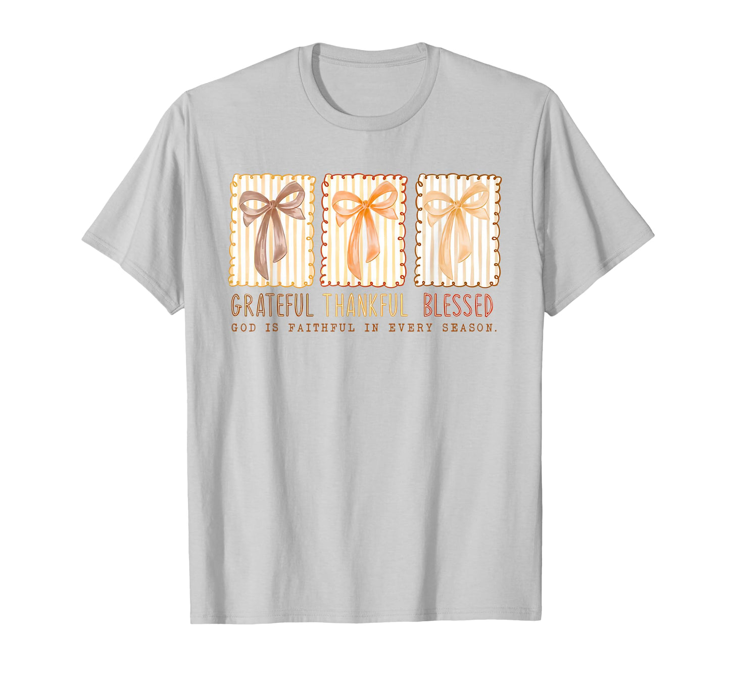 Grateful Thankful Blessed God's Faithful Christian Faith Bow T-Shirt