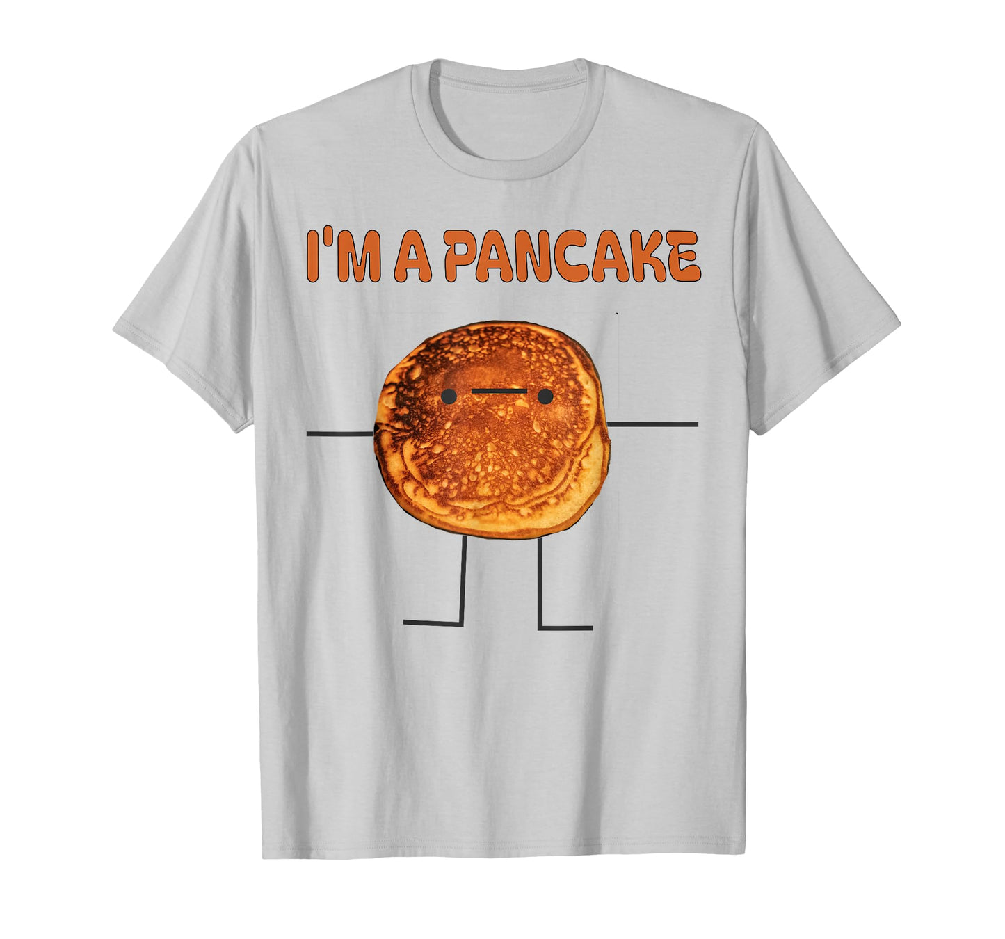 Funny I'm A Pancake Meme T-Shirt
