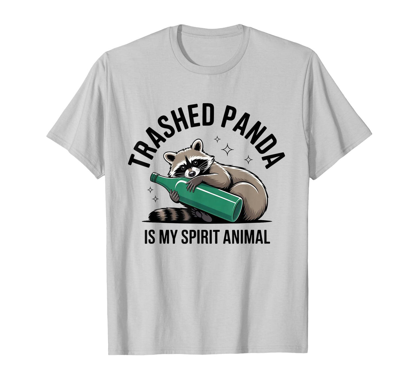 Trashed Panda Spirit Animal Funny Raccoon Meme Humor Vibe T-Shirt