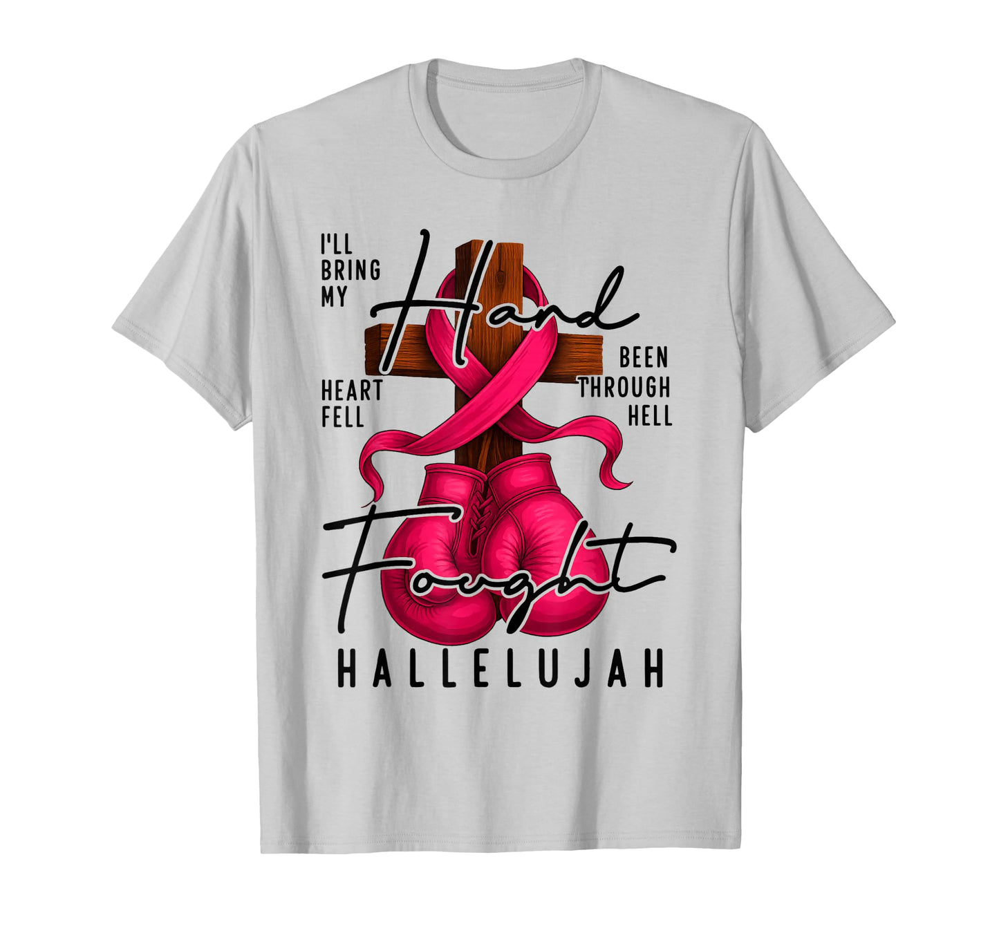 Breast Cancer Awareness Christian Hard Fought Hallelujah God T-Shirt