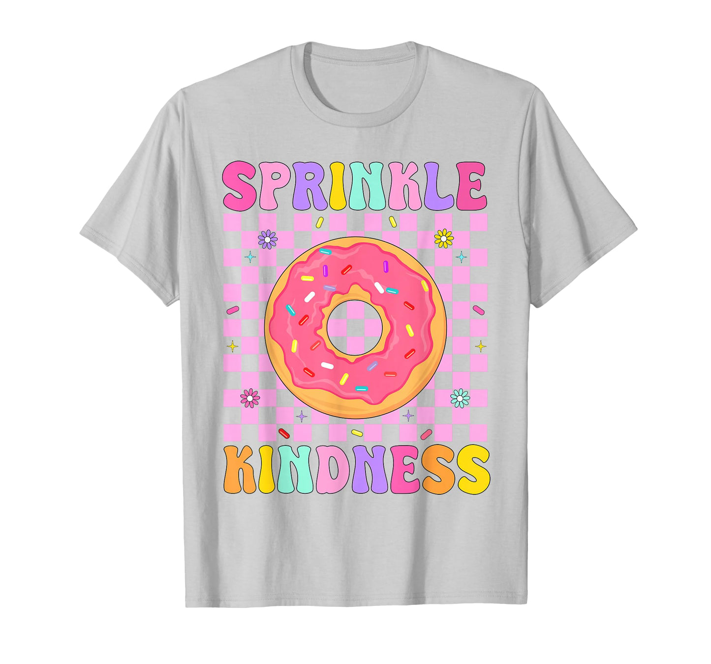 Sprinkle Kindness Groovy Donut Doughnut Lover Girls Women T-Shirt