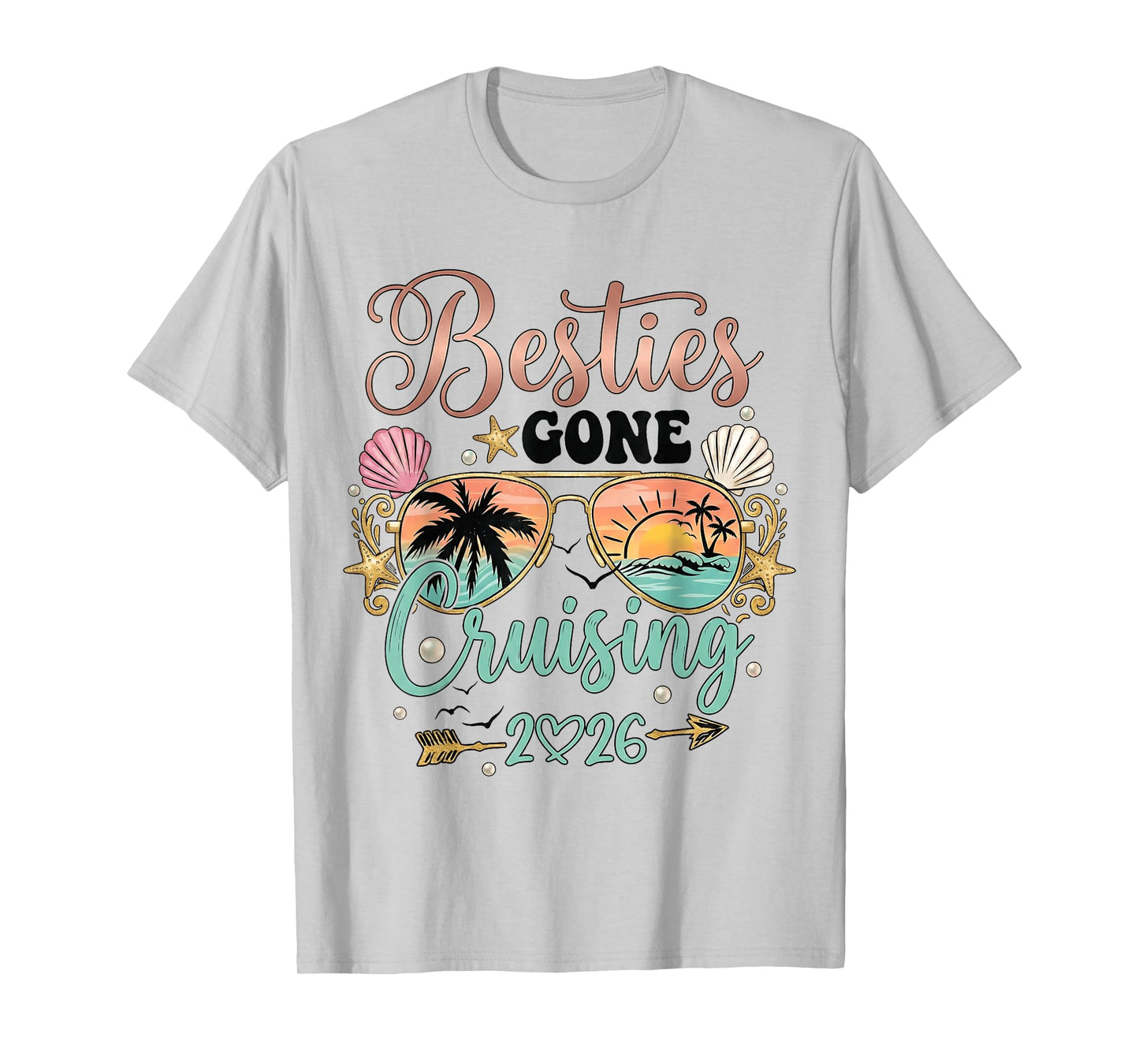 Besties Gone Cruising 2026 Matching Friends BFF Girls Cruise T-Shirt