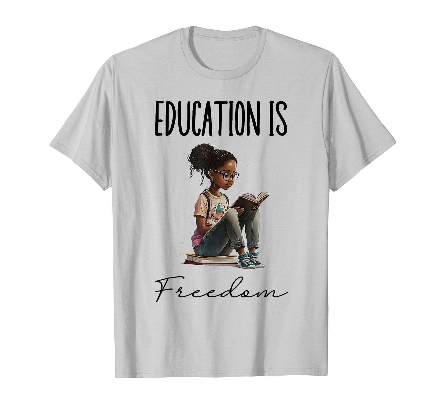 Education Is Freedom Black Teacher Books Black History Month T-Shirt