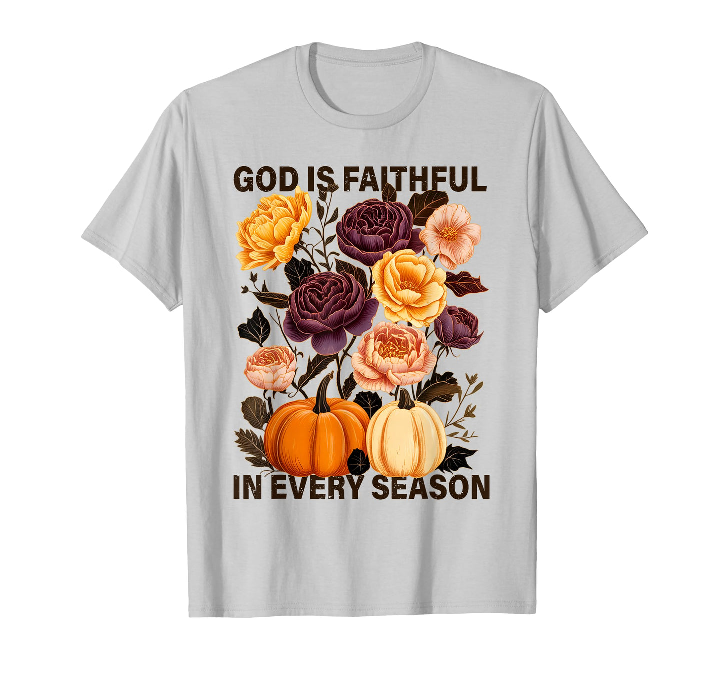 God is Faithful in Every Season Christian Fall Boho Floral T-Shirt