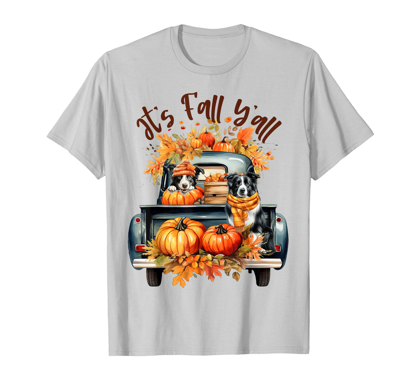 It’s Fall Y’all Border Collie Pumpkins Truck Autumn Season T-Shirt