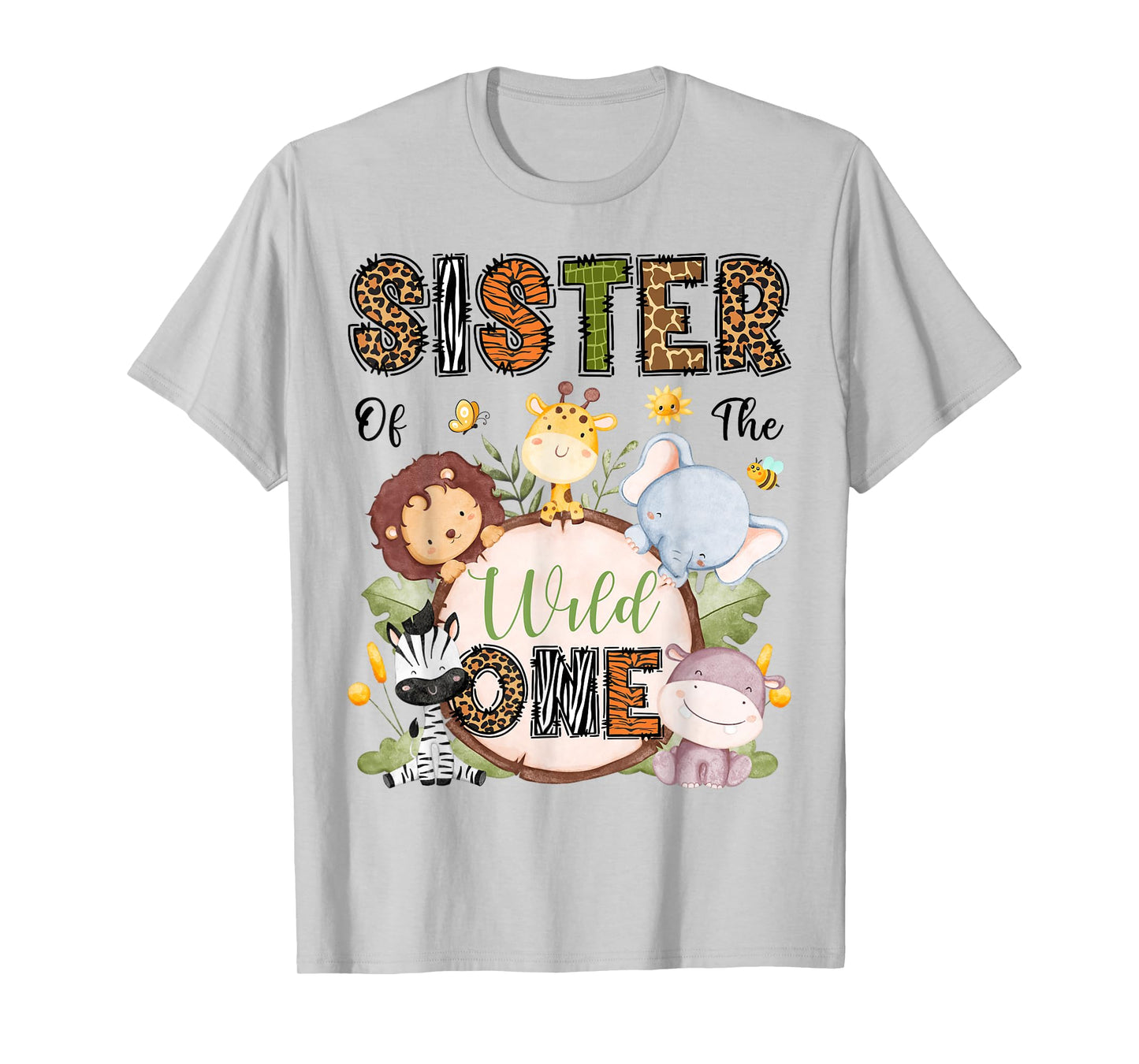Sister Of The Wild One Safari Woodland 1St Bday Kids T-Shirt